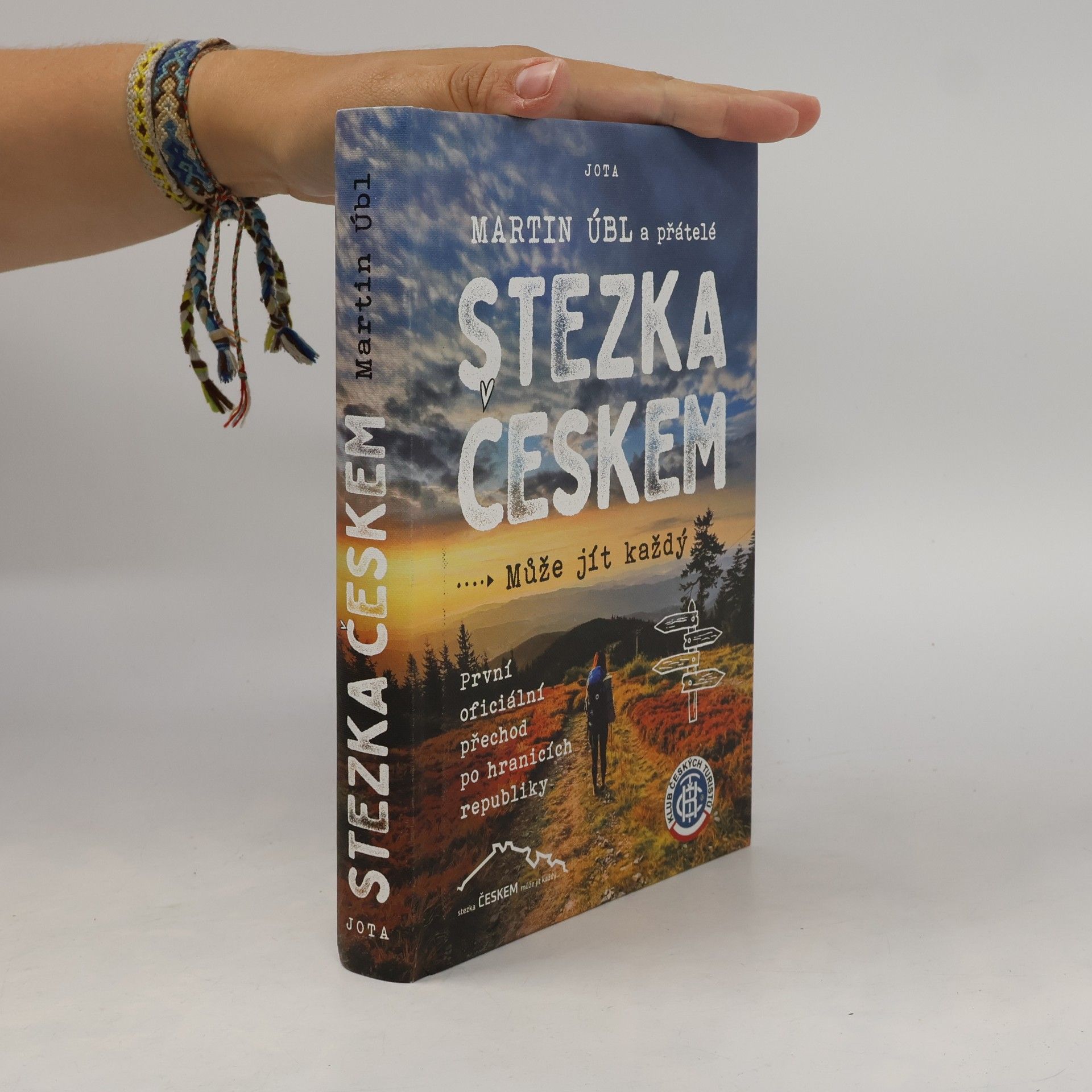 Martin Úbl Stezka Českem : může jít každý