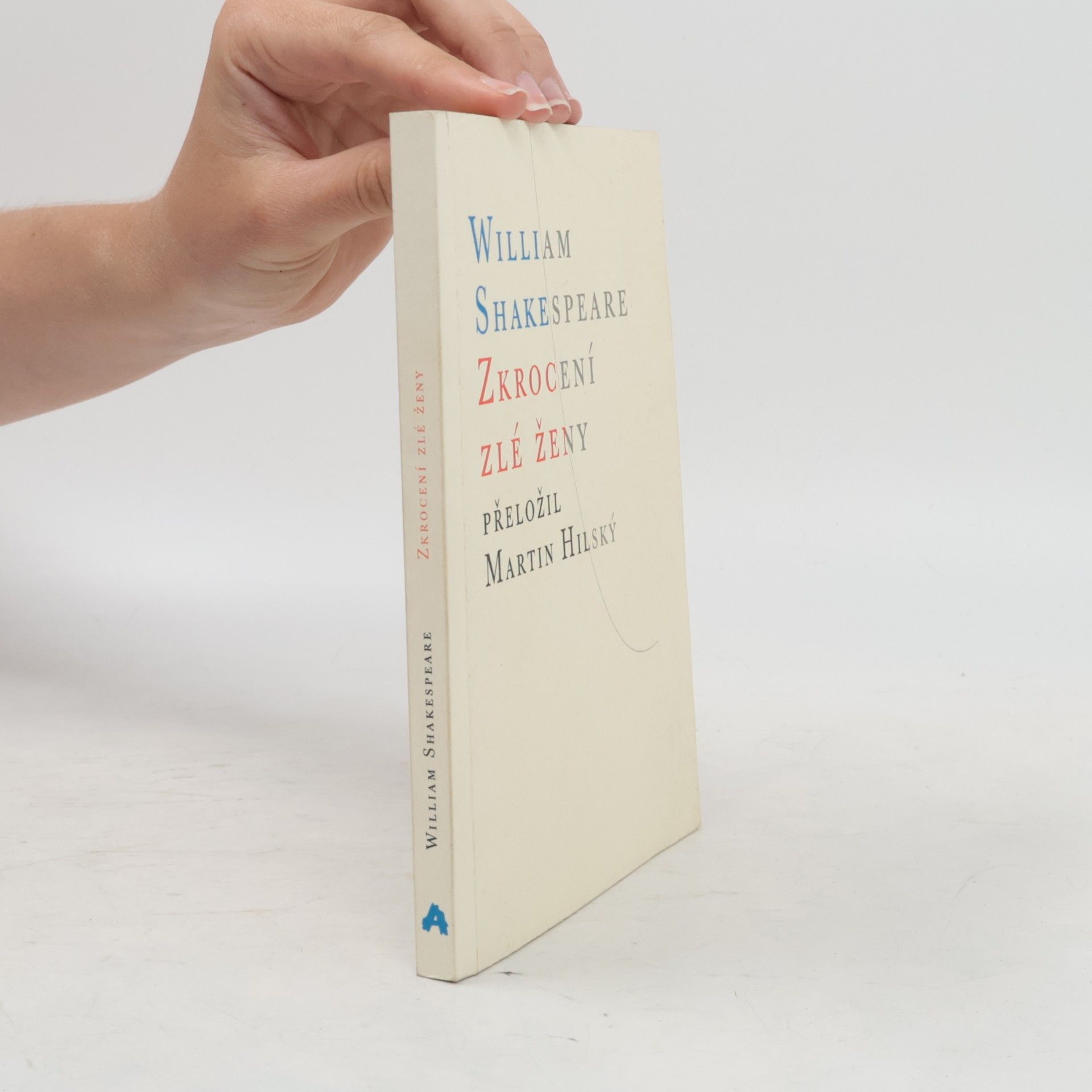 William Shakespeare Zkrocení zlé ženy