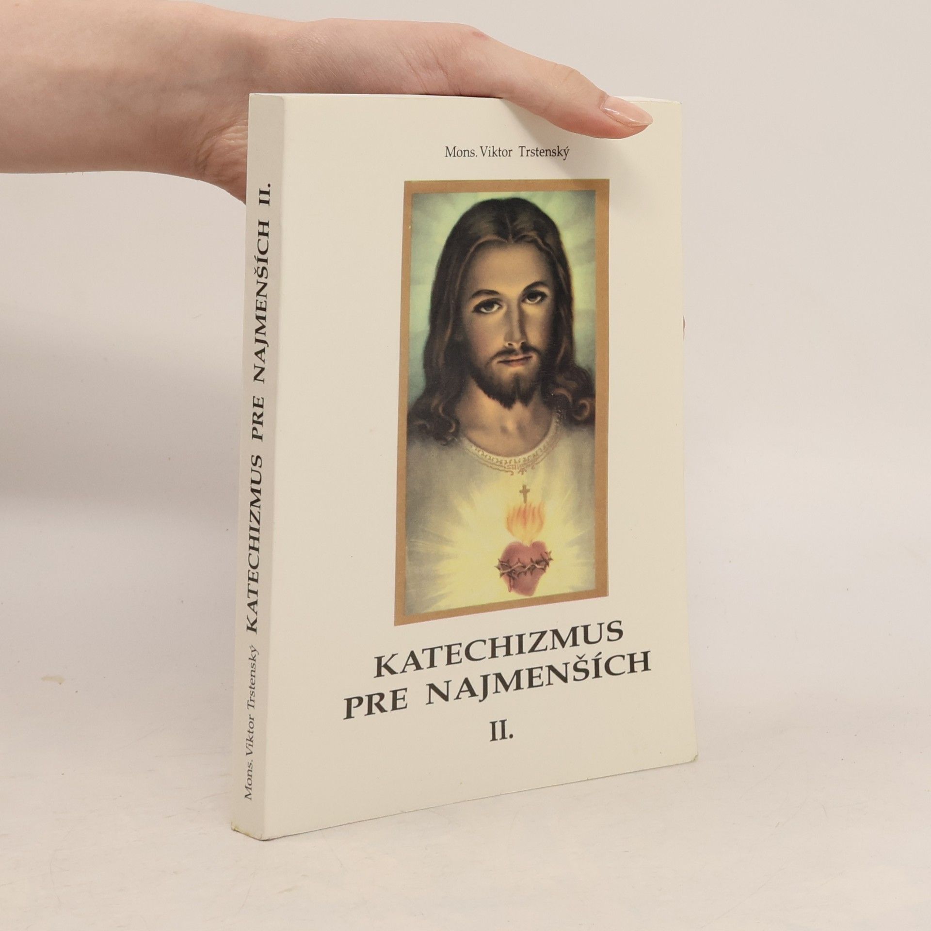 Viktor Trstenský Katechizmus pre najmenších II.