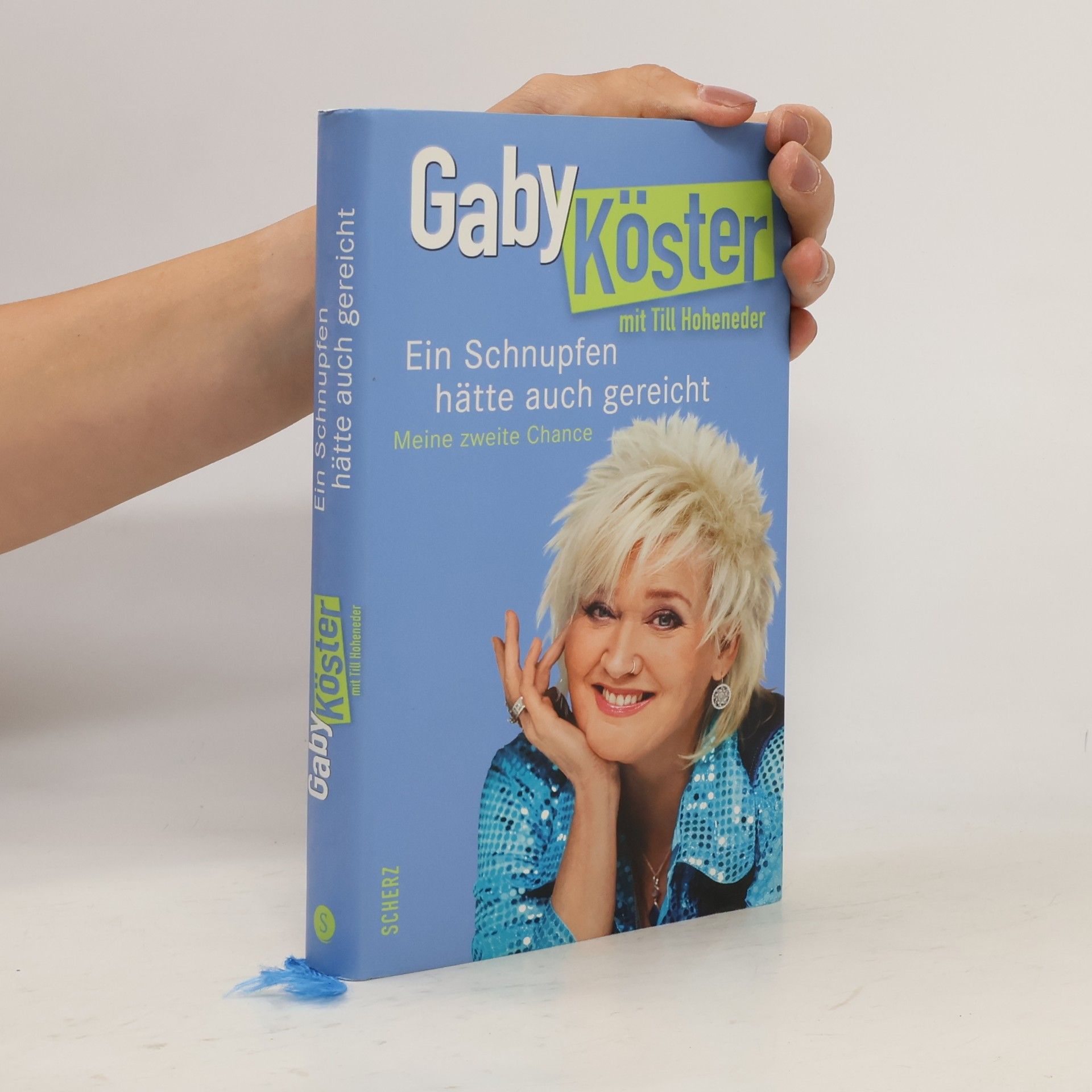 Gaby Köster Ein Schnupfen hätte auch gereicht