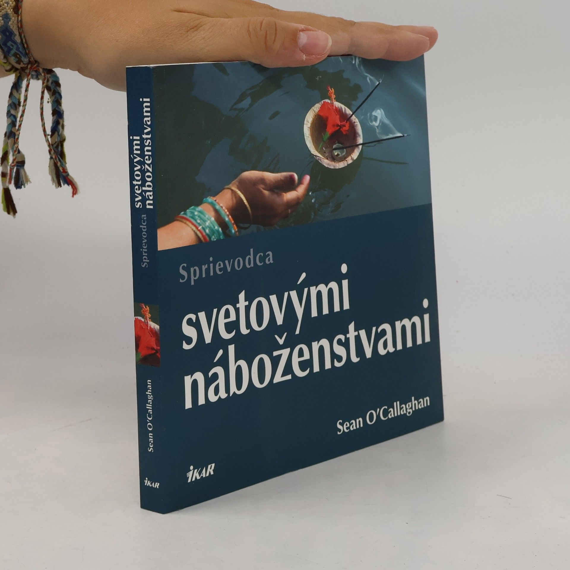Sean OCallaghan Sprievodca svetovými náboženstvami