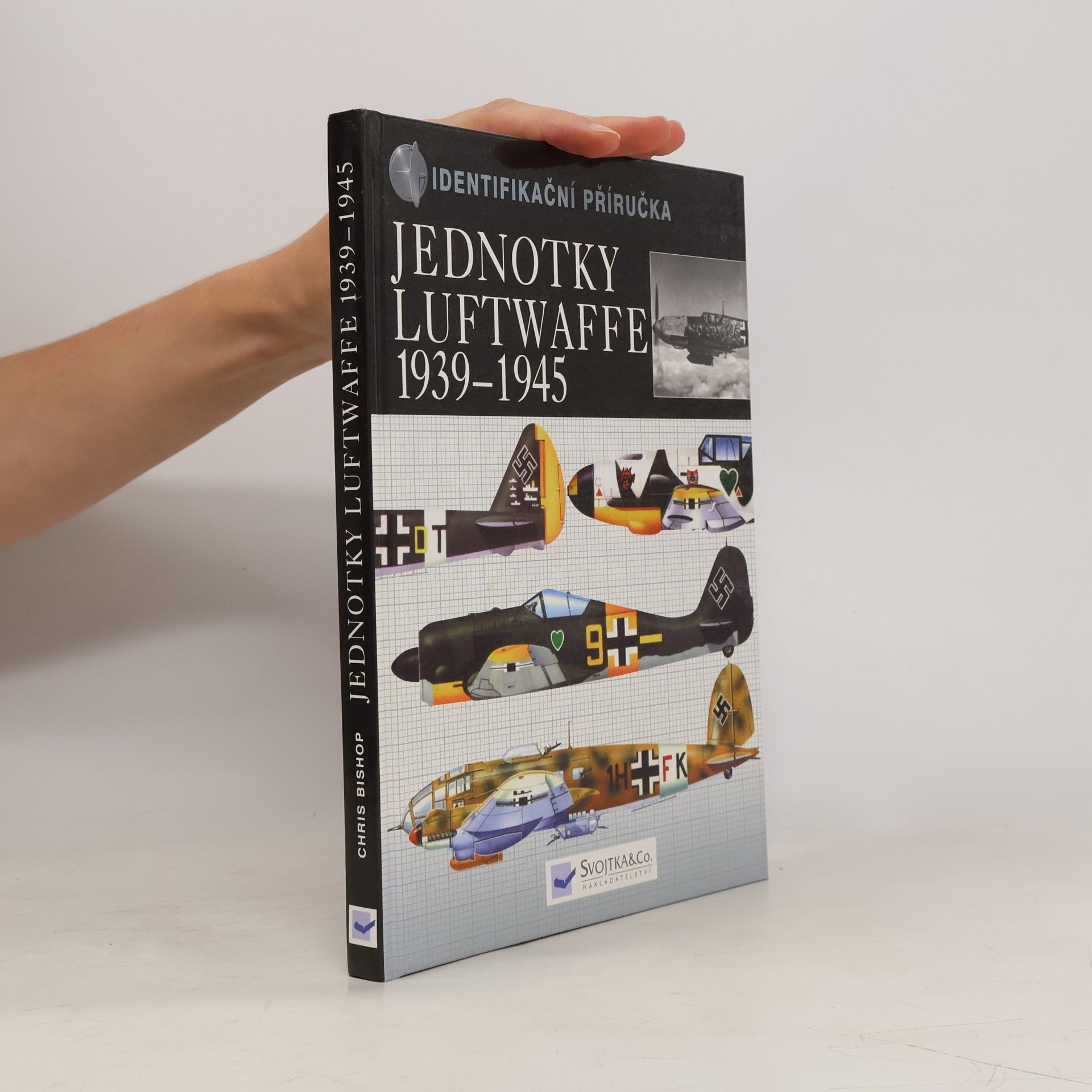 Kolektiv autorů Jednotky Luftwaffe 1939-1945 : identifikační příručka