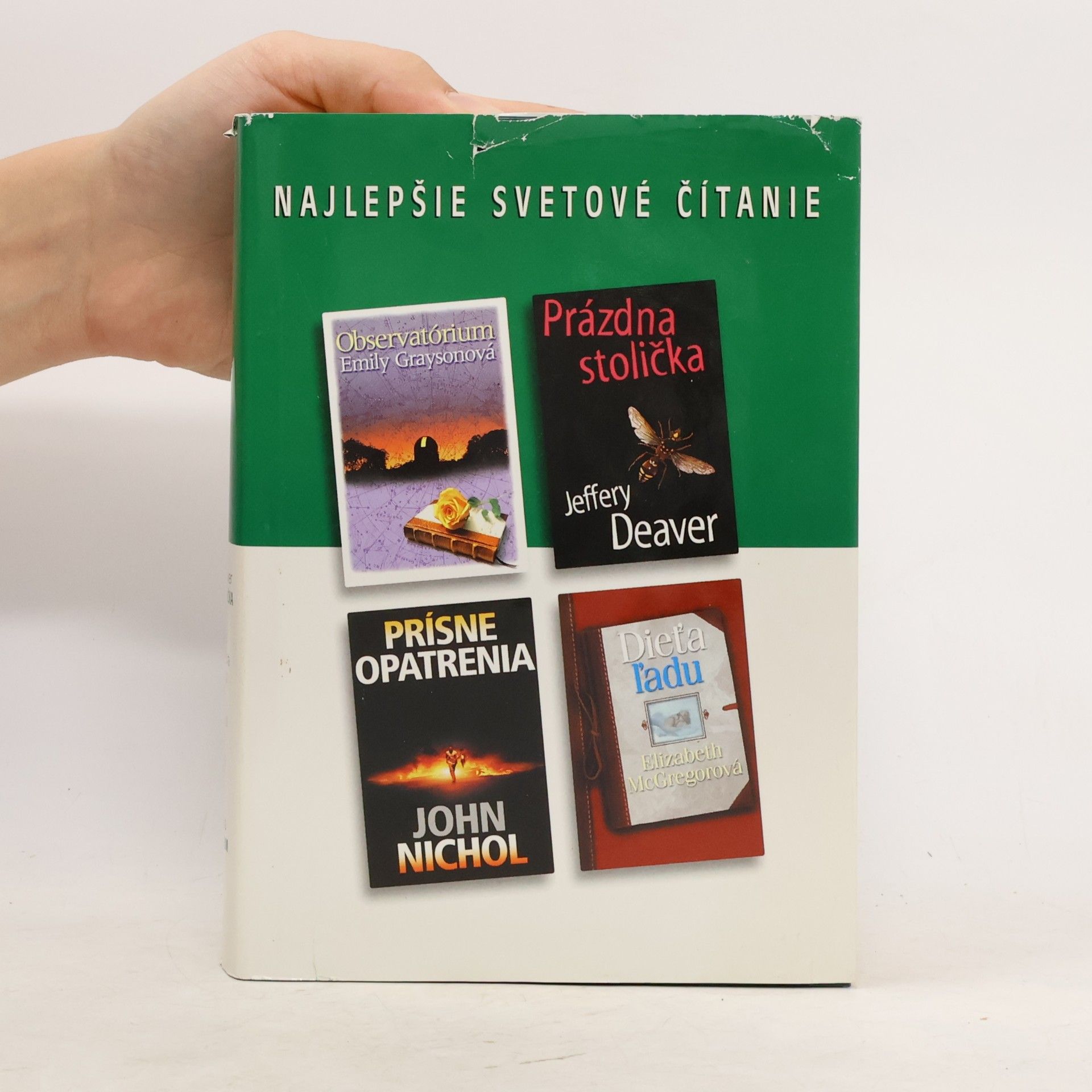 Jeffery Deaver Observatórium / Prázdna stolička / Prísne opatrenia / Dieťa ľadu
