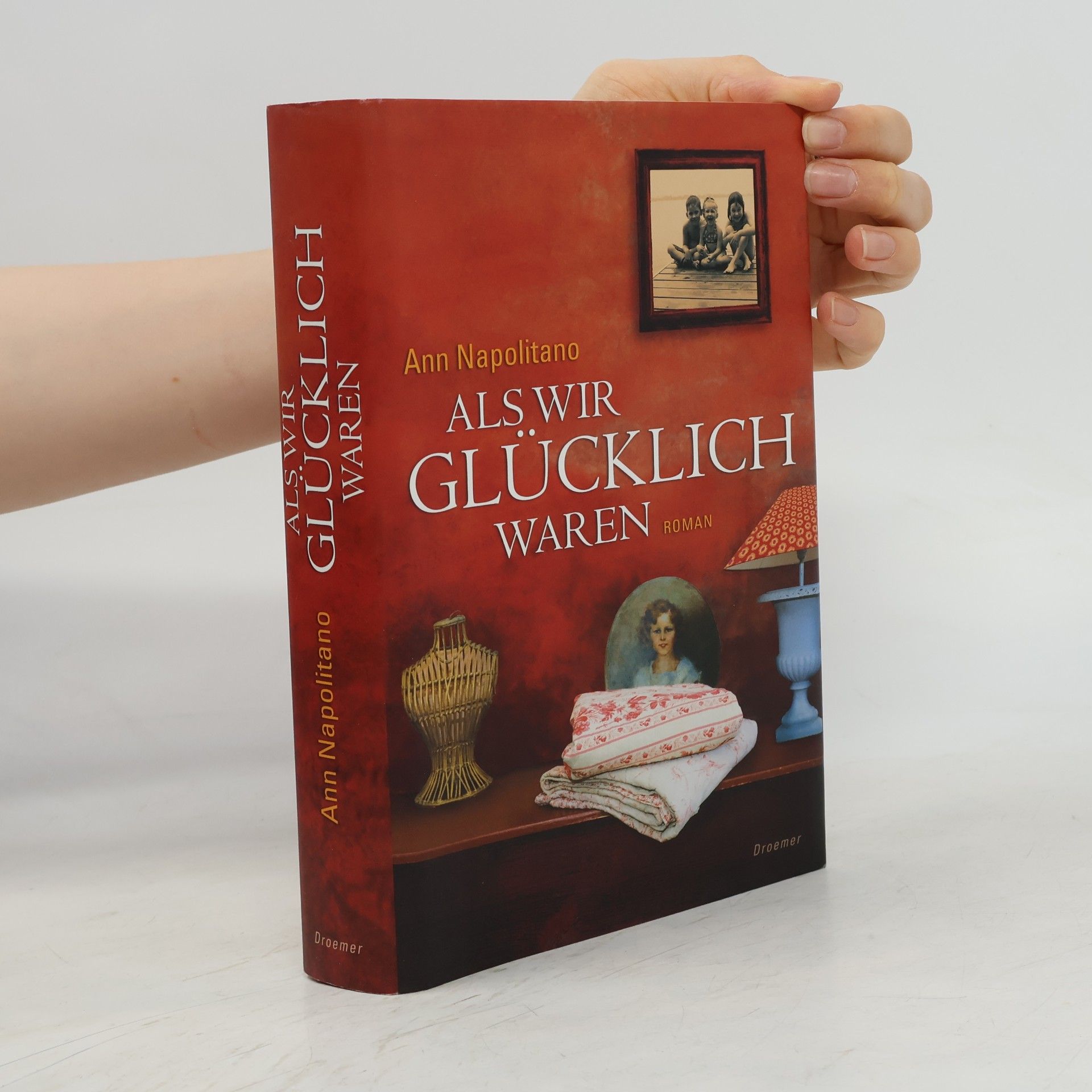 Als wir glücklich waren