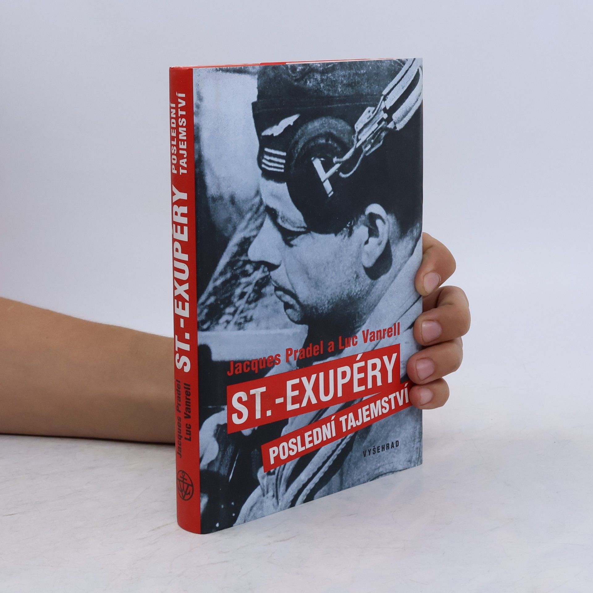 Jacques Pradel St.-Exupéry. poslední tajemství