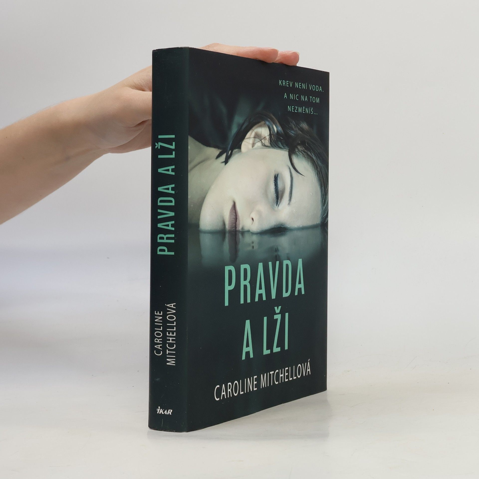 Caroline Mitchell Pravda a lži