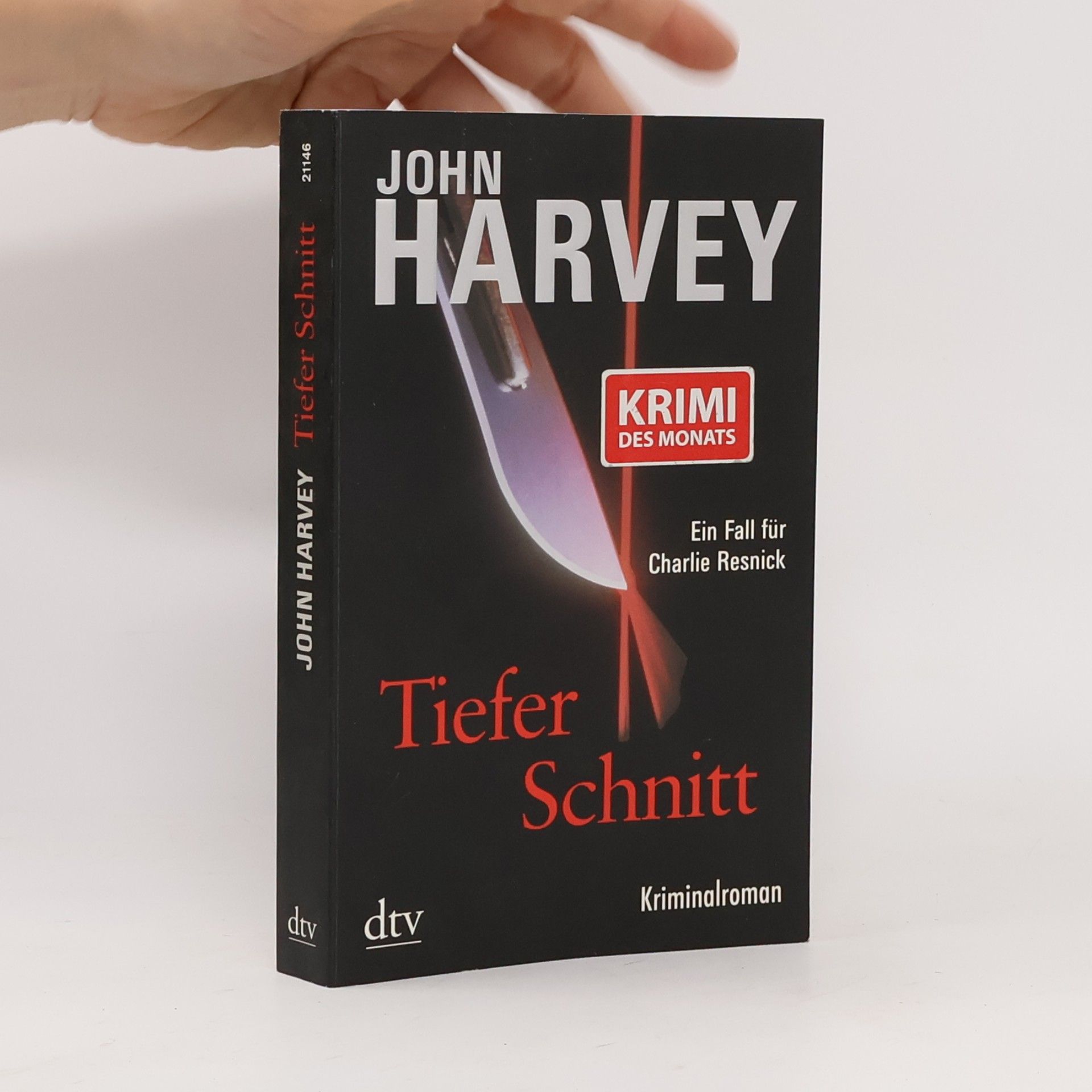 John Harvey Tiefer Schnitt