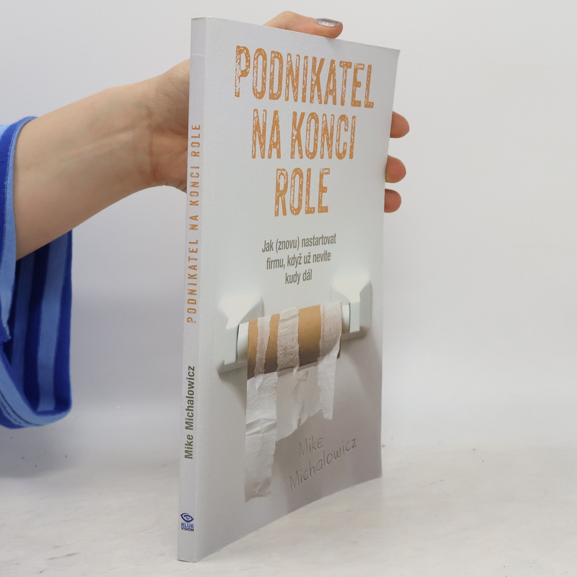 Mike Michalowicz Podnikatel na konci role