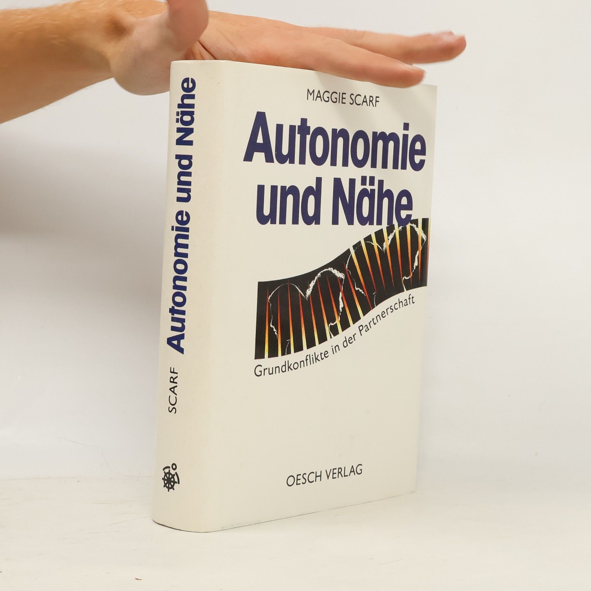 Maggie Scarf Autonomie und Nähe