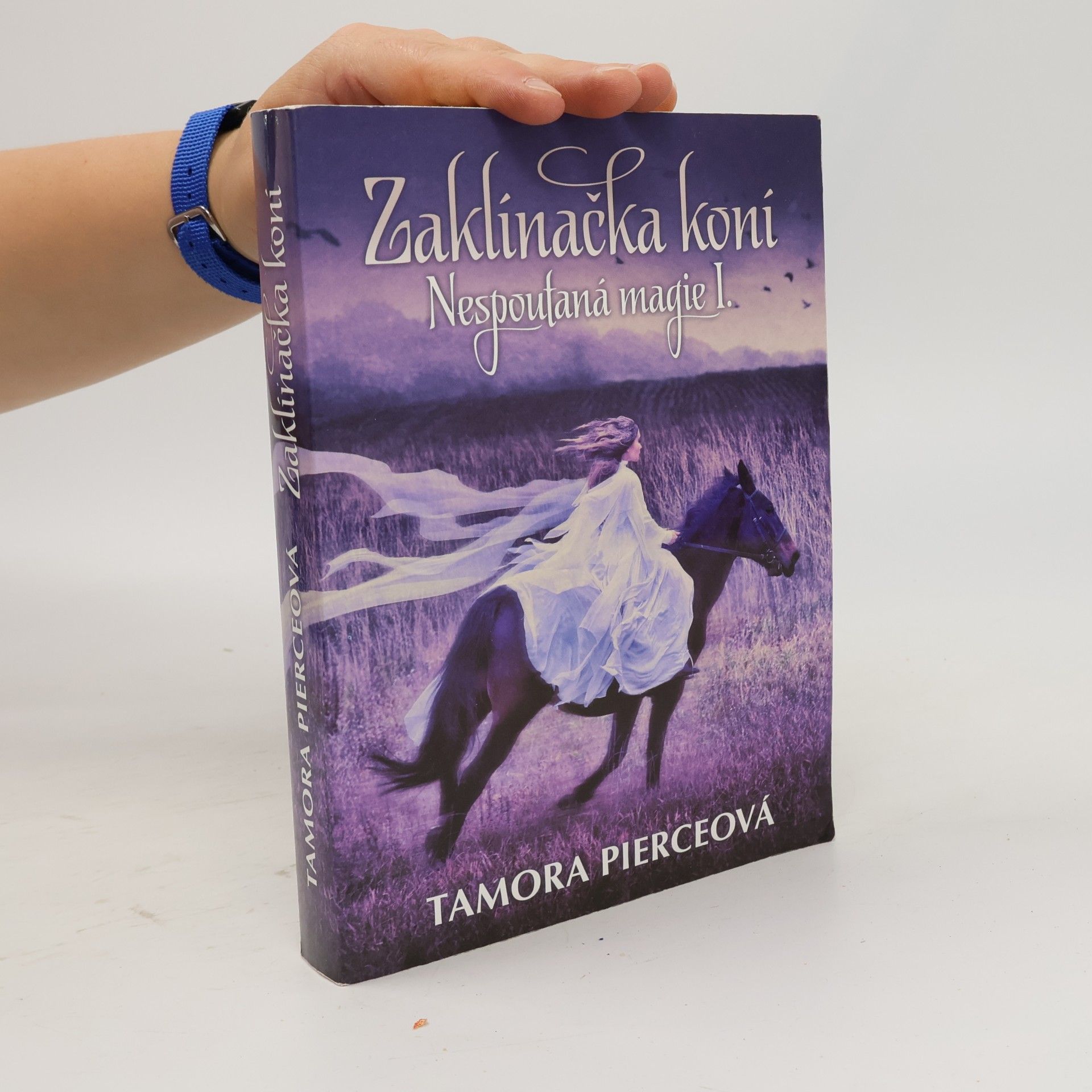 Tamora Pierce Nespoutaná magie. 1, Zaklínačka koní