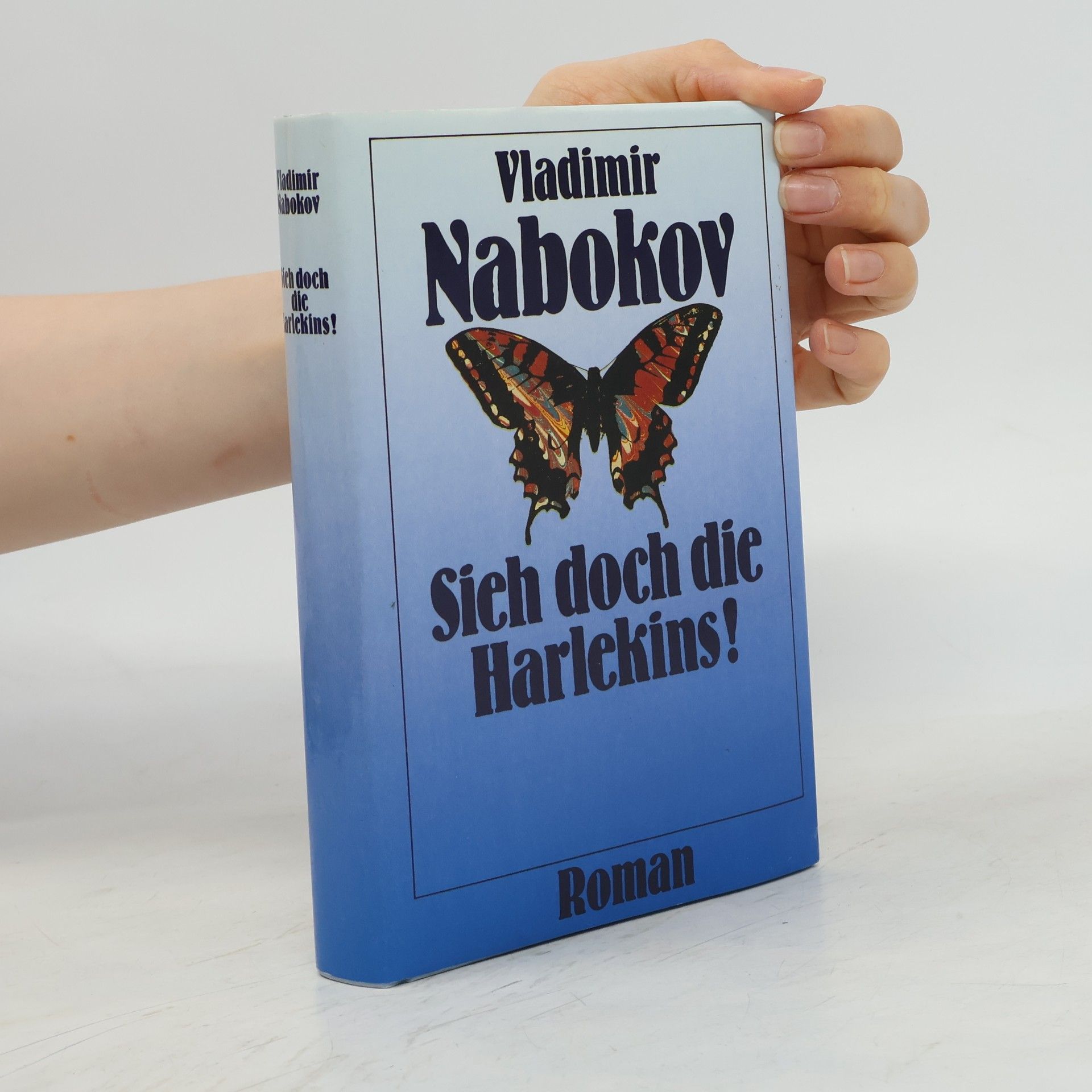 Vladimir Nabokov Sieh doch die Harlekins