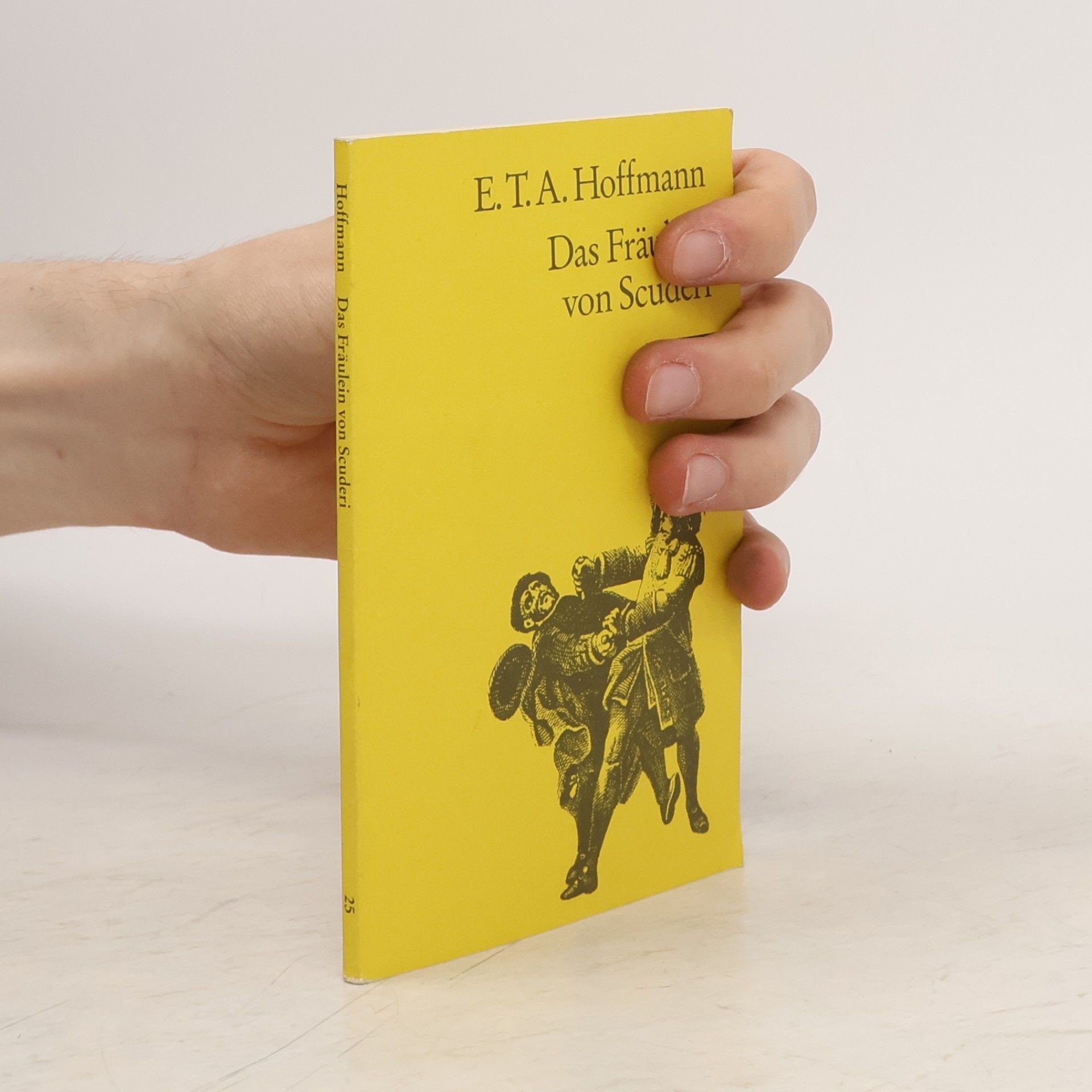 E. T. A. Hoffmann Das Fräulein von Scuderi