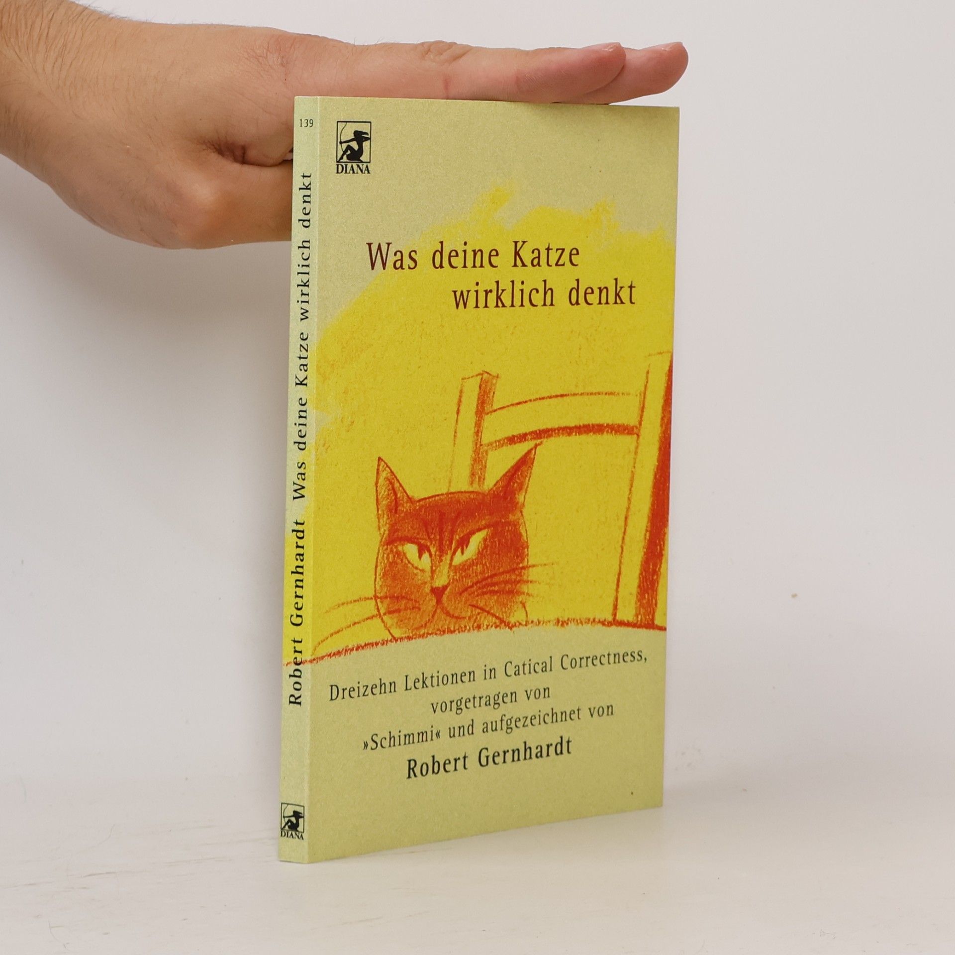 Robert Gernhardt Was deine Katze wirklich denkt
