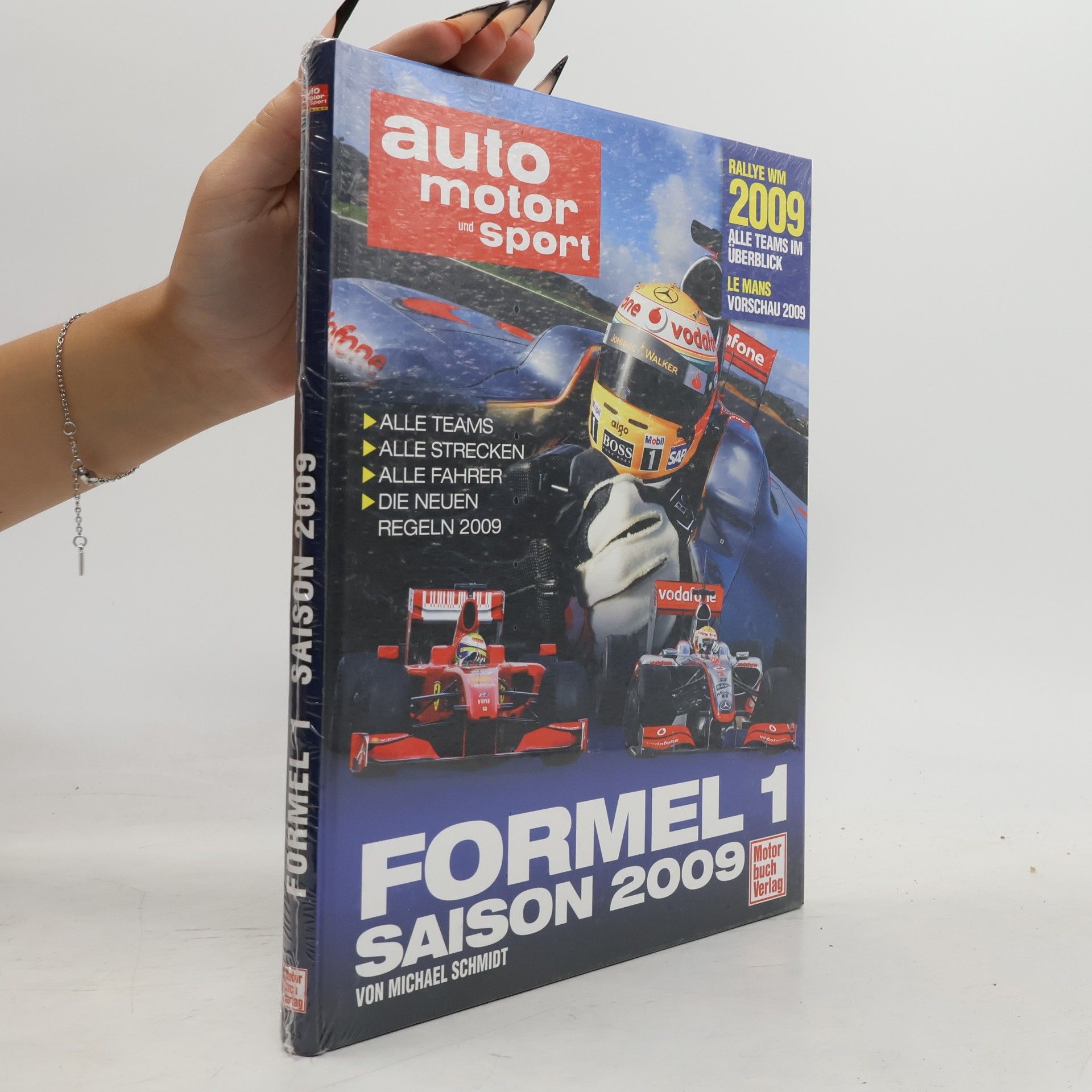 Michael D. F. Schmidt Auto Motor und Sport - Formel 1-Saison 2009