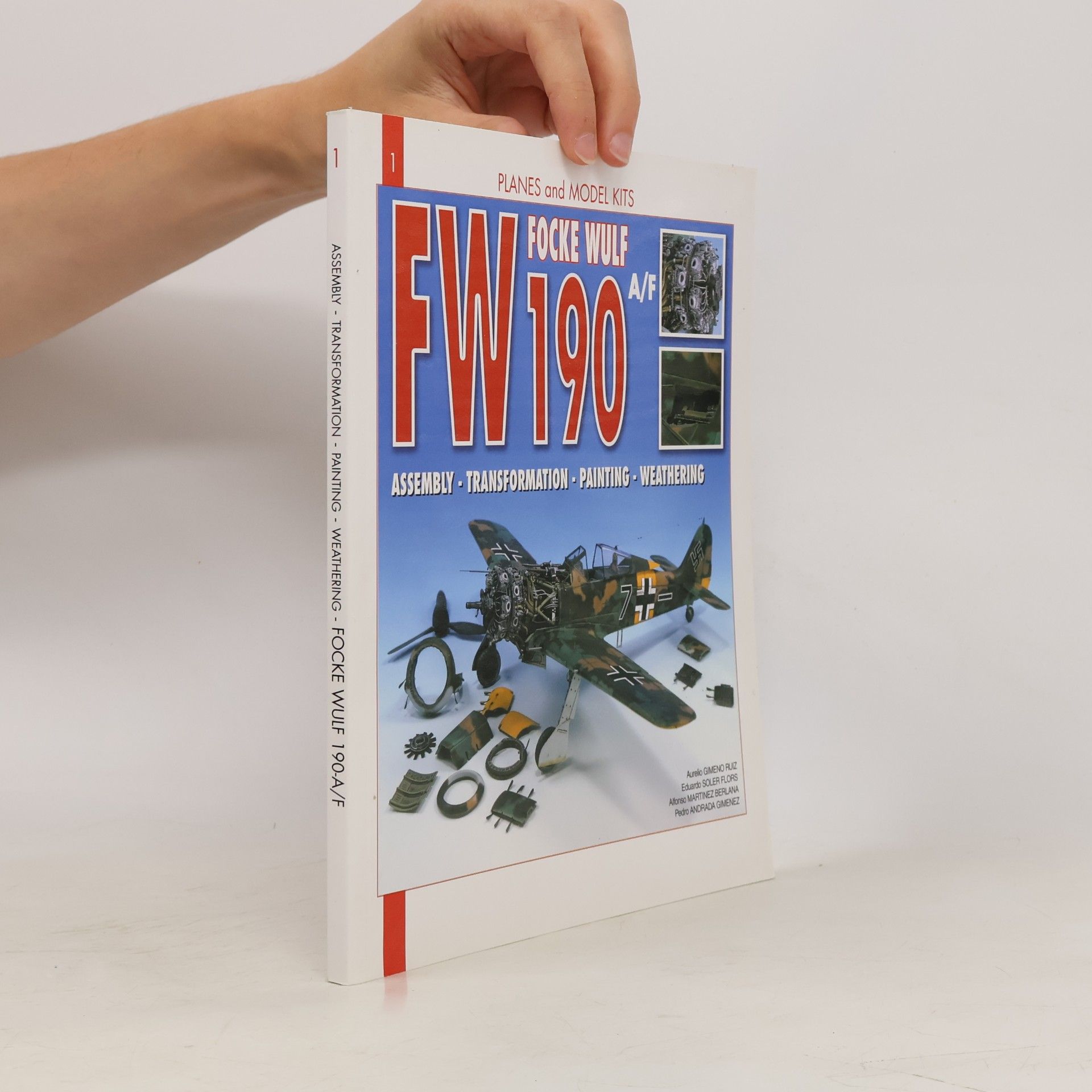 Aurelio Gimeno Ruiz Planes and Model Kits - 1: Focke-Wulf Fw 190 A/F