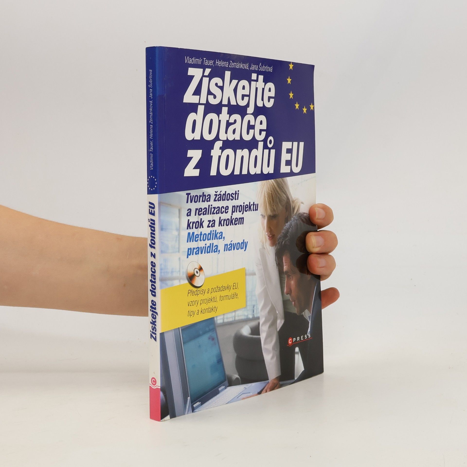 Kolektiv autorů Získejte dotace z fondů EU