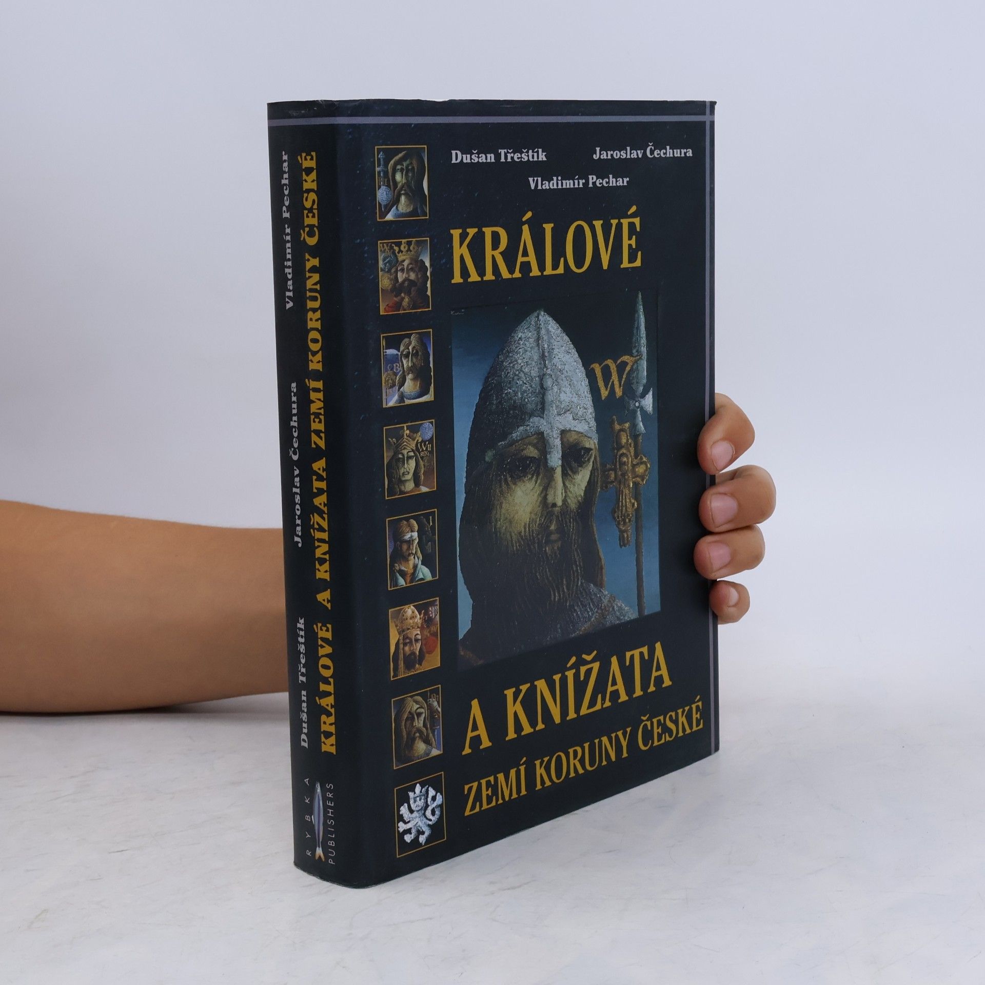Dušan Třeštík Králové a knížata zemí Koruny české