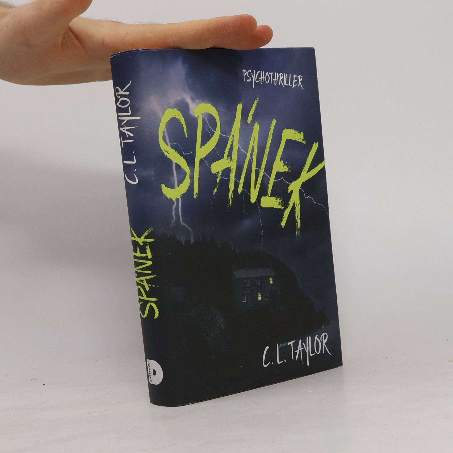 Cally Taylor Spánek : psychothriller