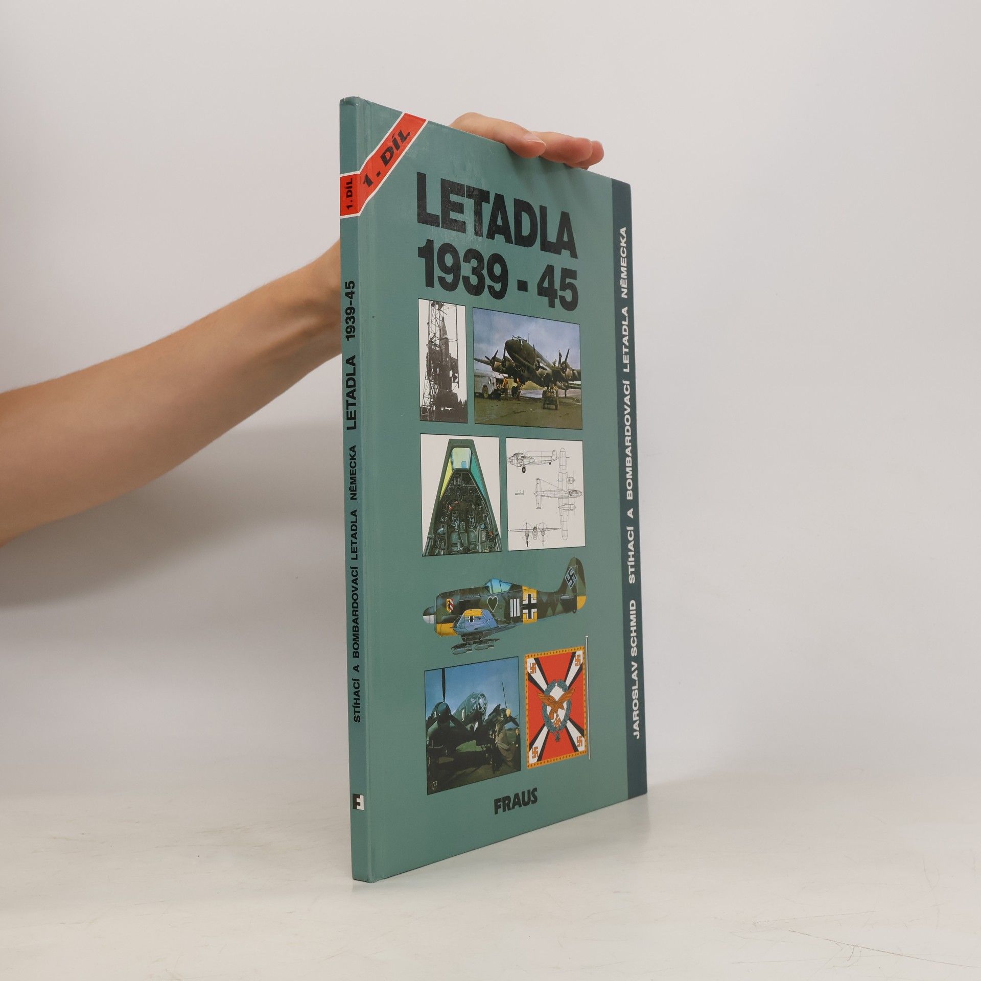 Jaroslav Schmid Letadla 1939-45. Stíhací a bombardovací letadla Německa. 1. díl, Kapitola 1-15, (Arado Ar 234 až Heinkel He 219)
