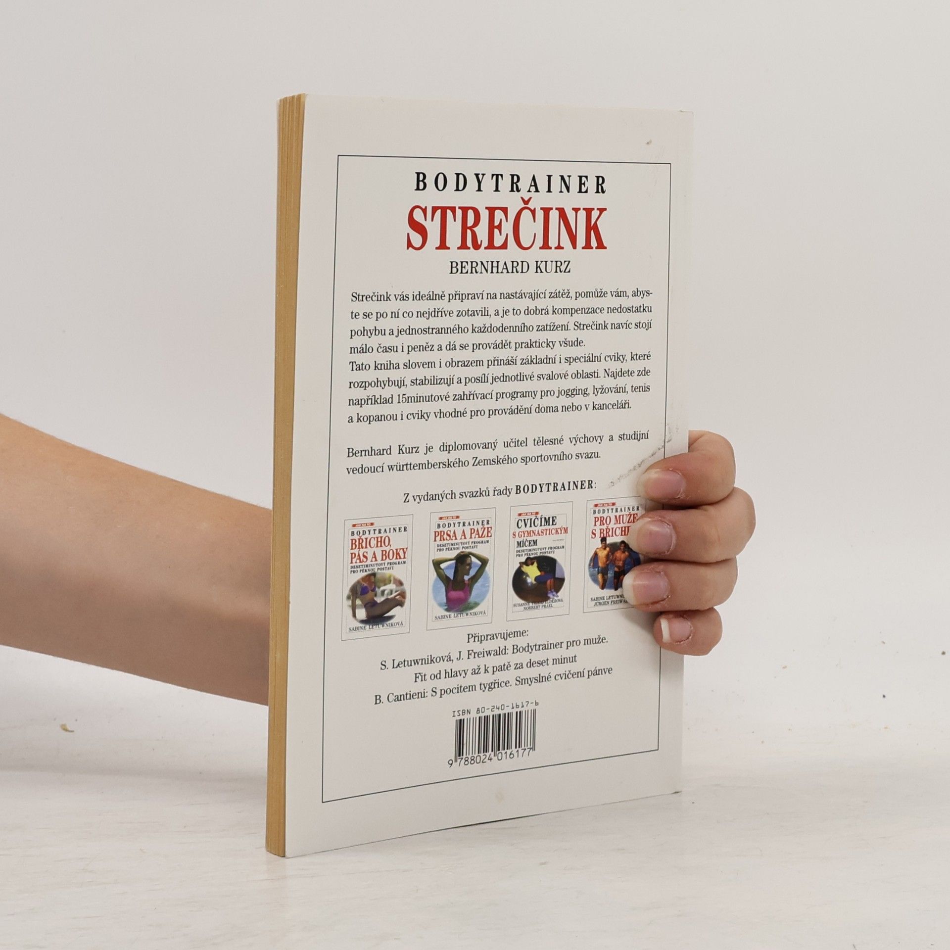 Bernhard Kurz Bodytrainer-Strečink