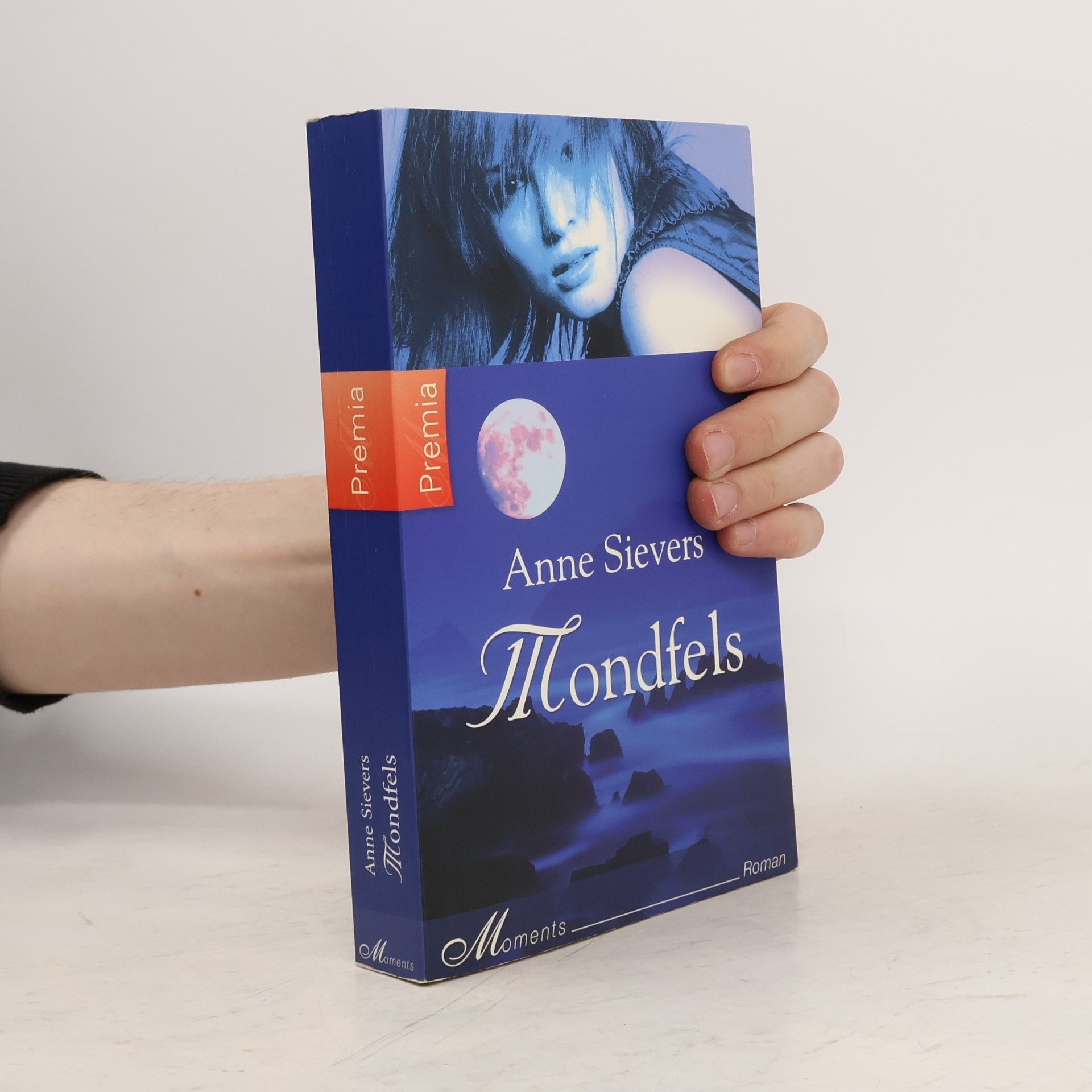 Anne Sievers Mondfels. Roman