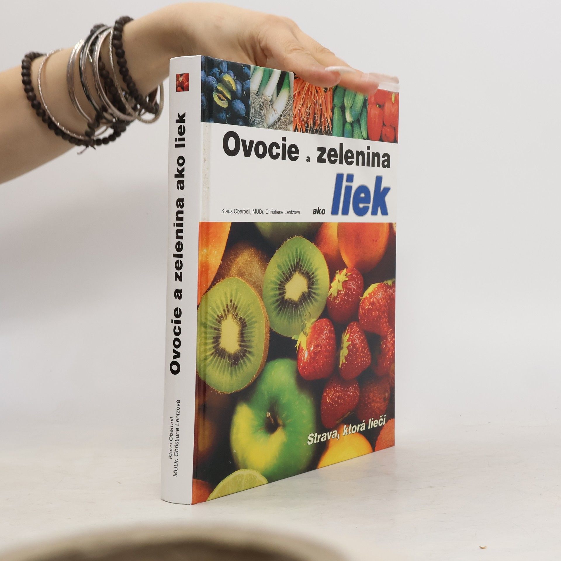 Christiane Lentz Ovocie a zelenina ako liek