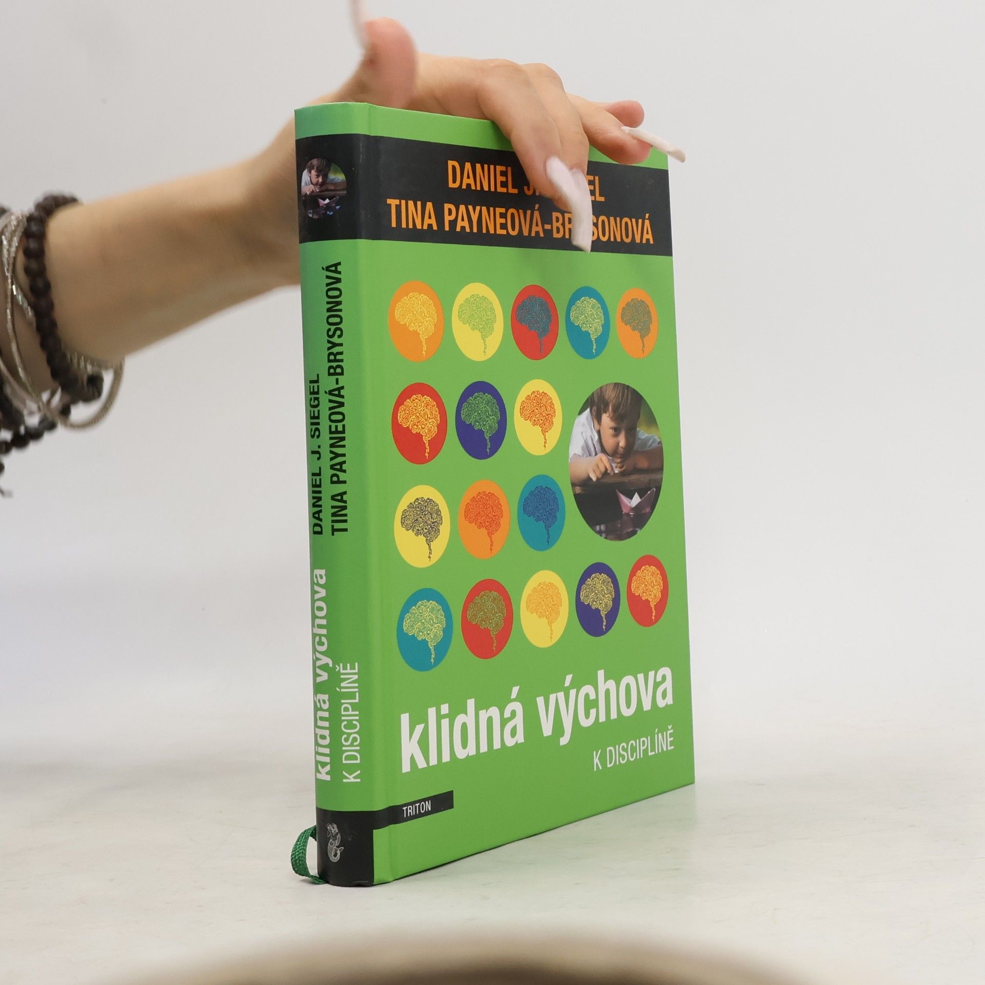 Daniel J. Siegel Klidná výchova k disciplíně