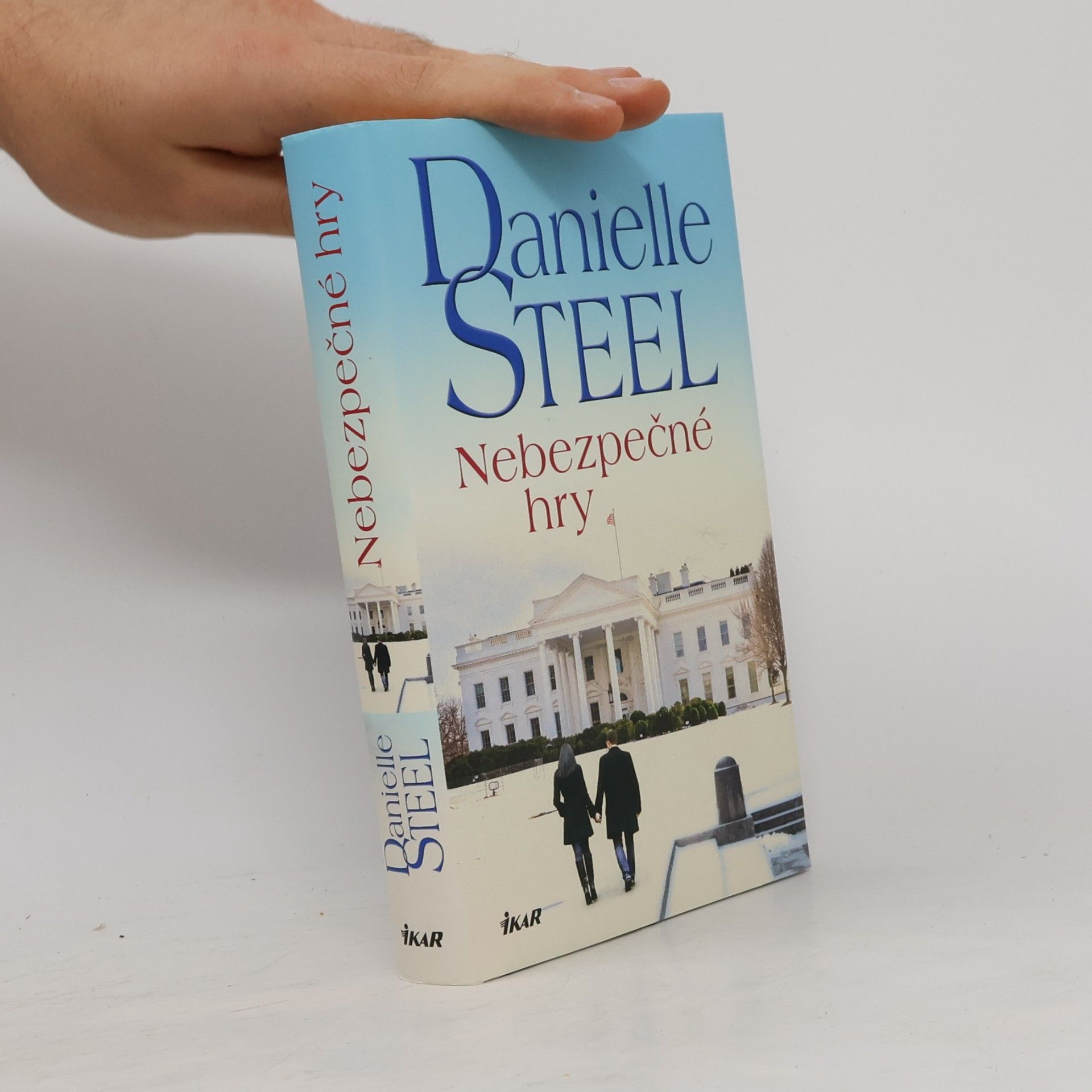 Danielle Steel Nebezpečné hry