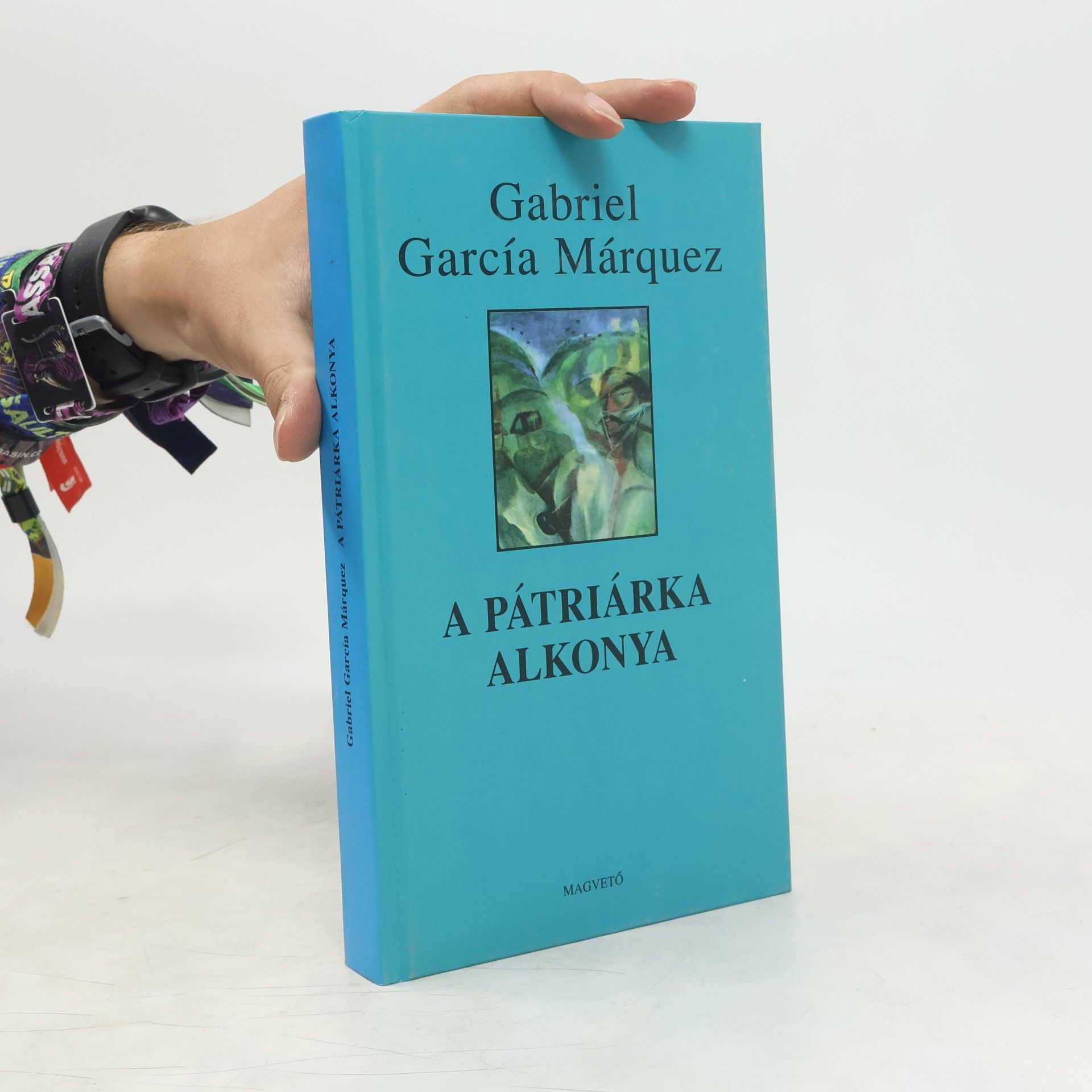 Gabriel García Márquez A pátriárka alkonya