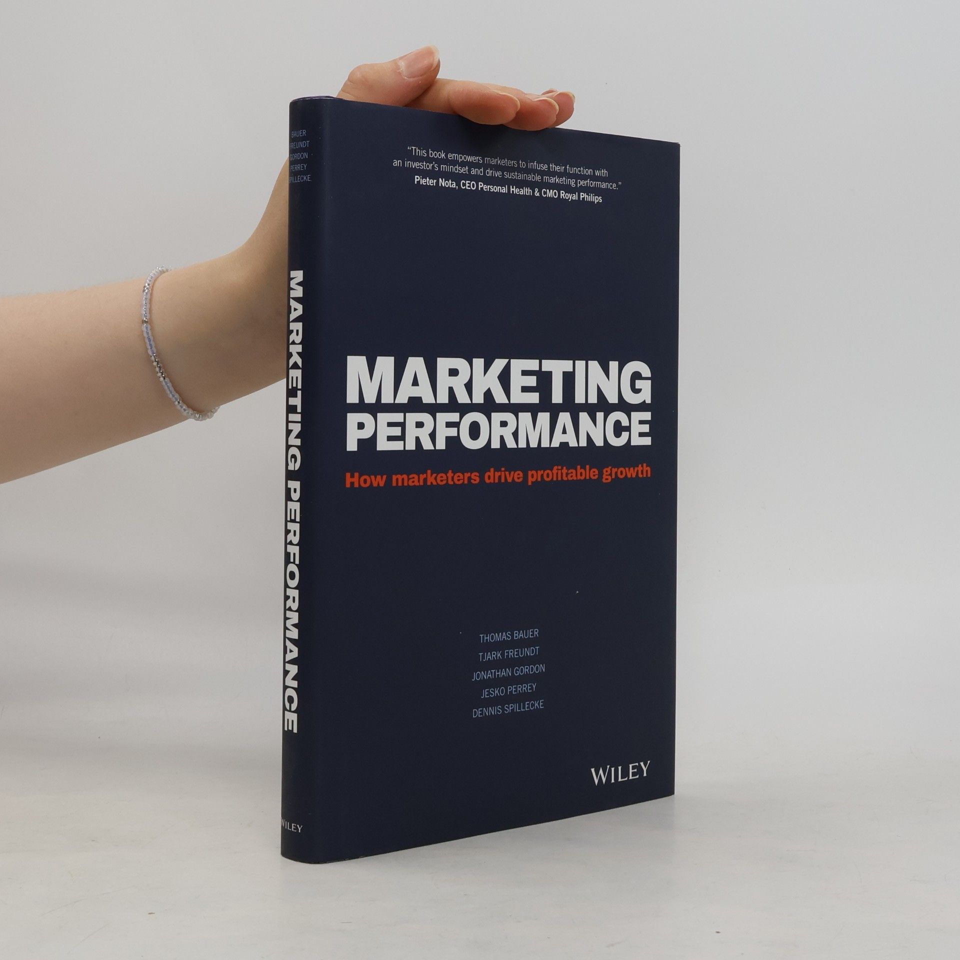 Jonathan Gordon Marketing Performance - How Marketers Drive Profitable Growth