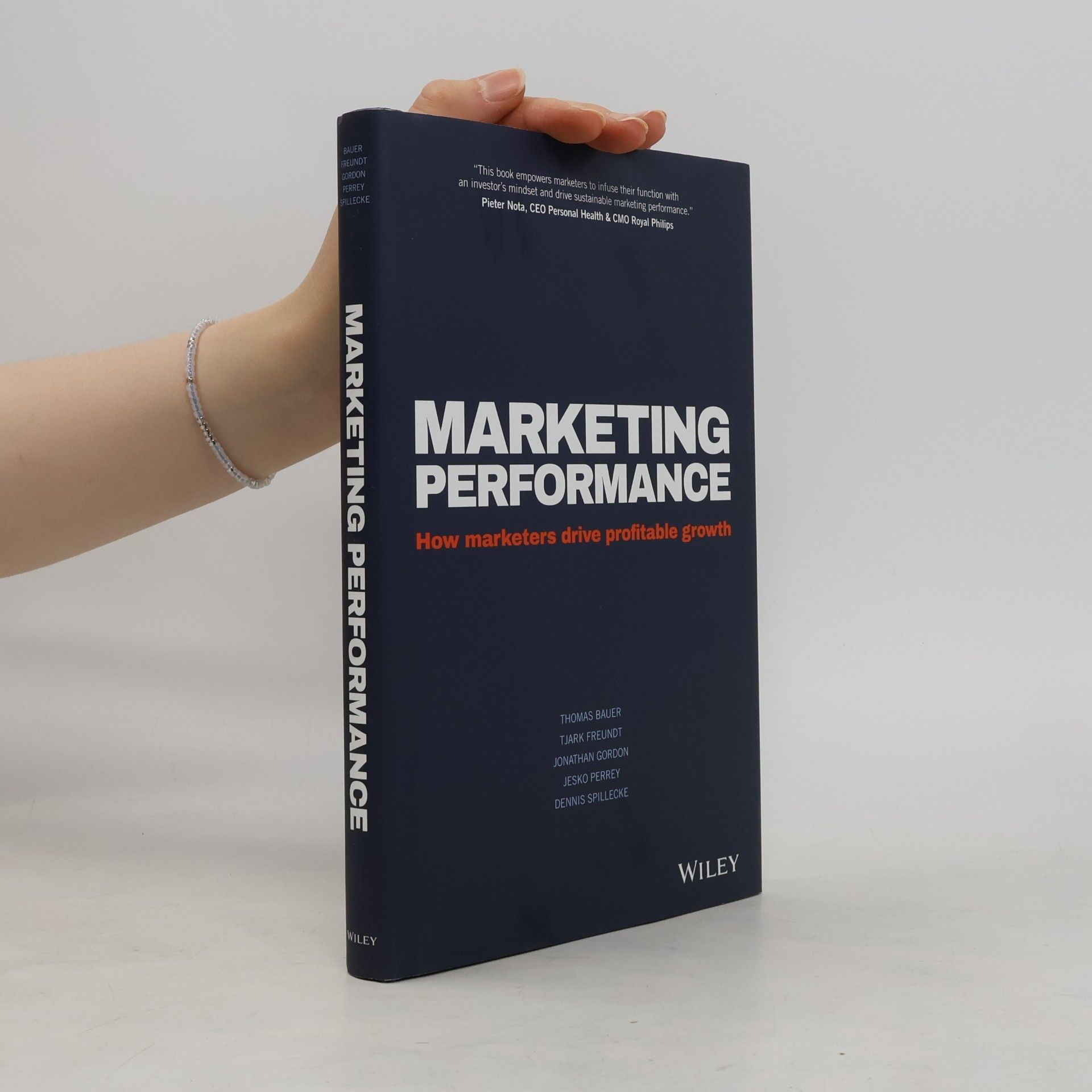 Jonathan Gordon Marketing Performance - How Marketers Drive Profitable Growth