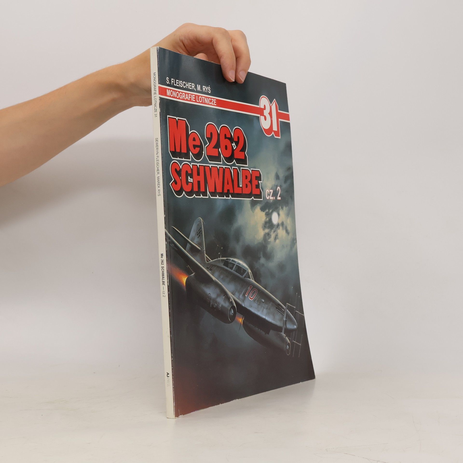 S. Fleischer Monografie lotnicze - 31: Me 262 Schwalbe cz. 2