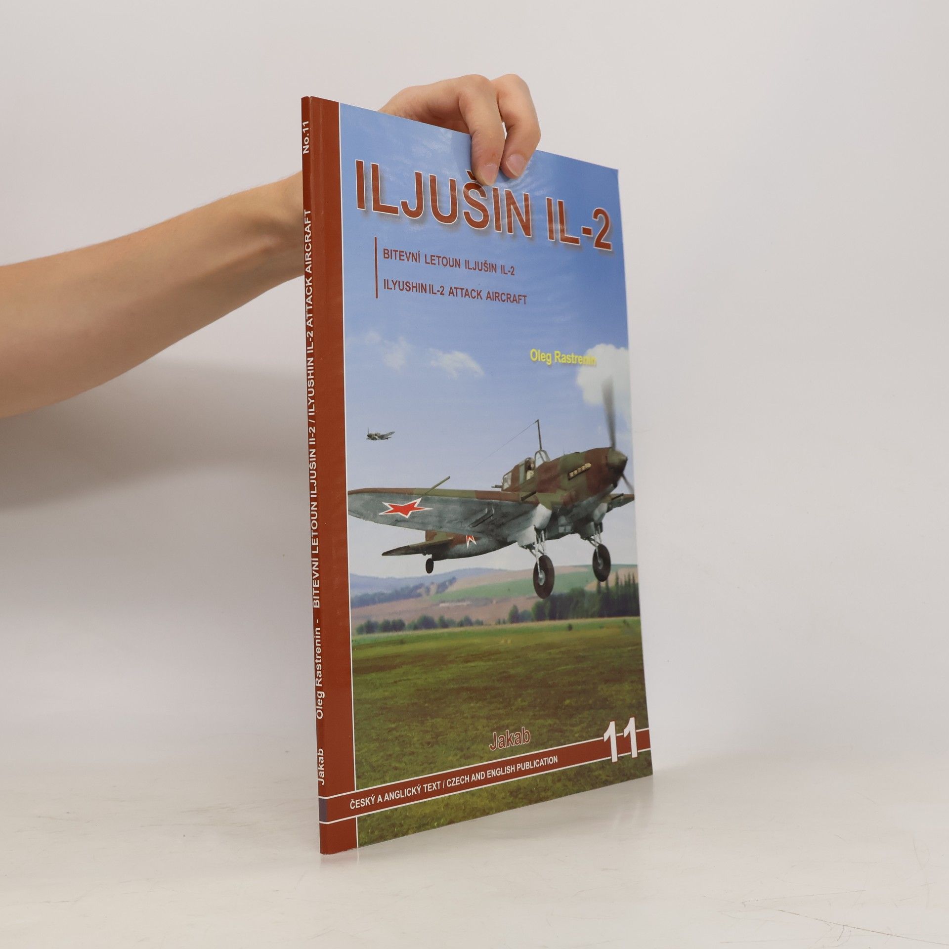 Oleg Rastrenin Bitevní letoun Iljušin IL-2 / Ilyushin IL-2 Attack Aircraft