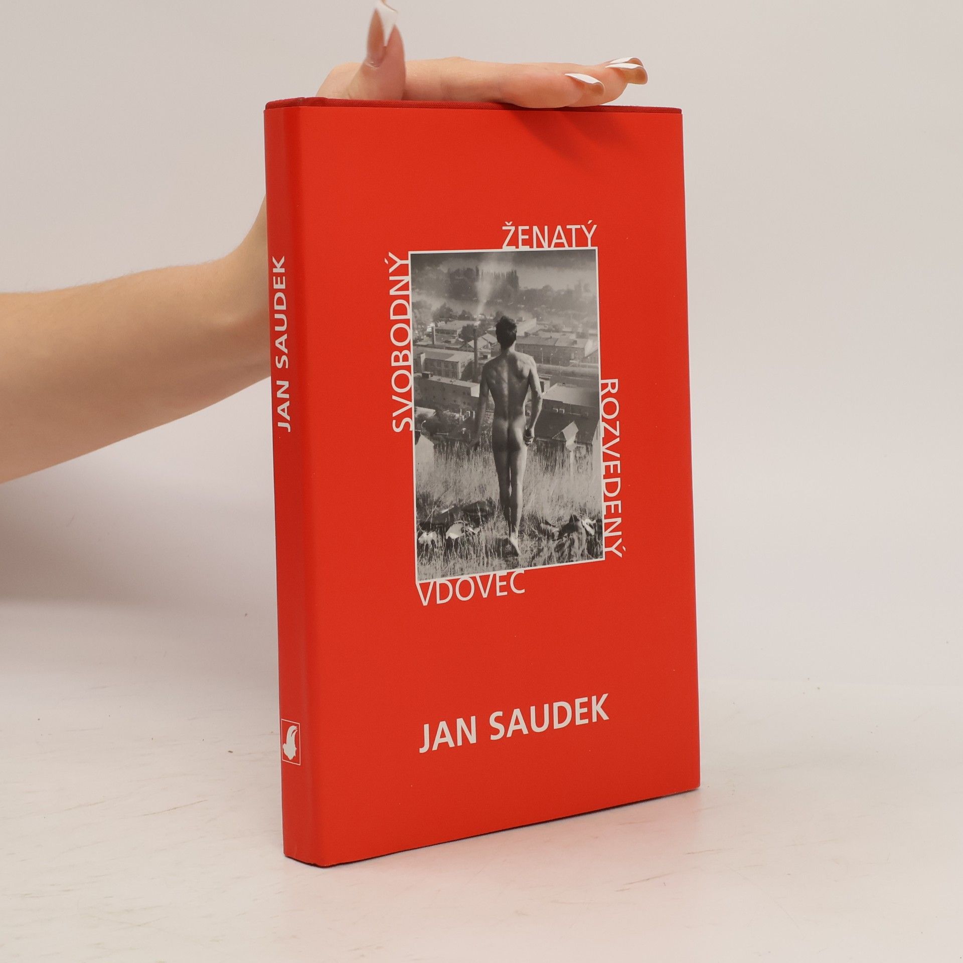 Jan Saudek Svobodný, ženatý, rozvedený, vdovec