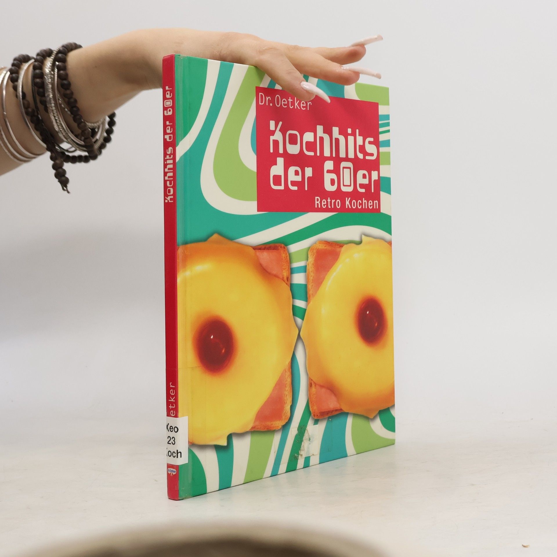 Carola Reich Dr. Oetker Kochhits der 60er