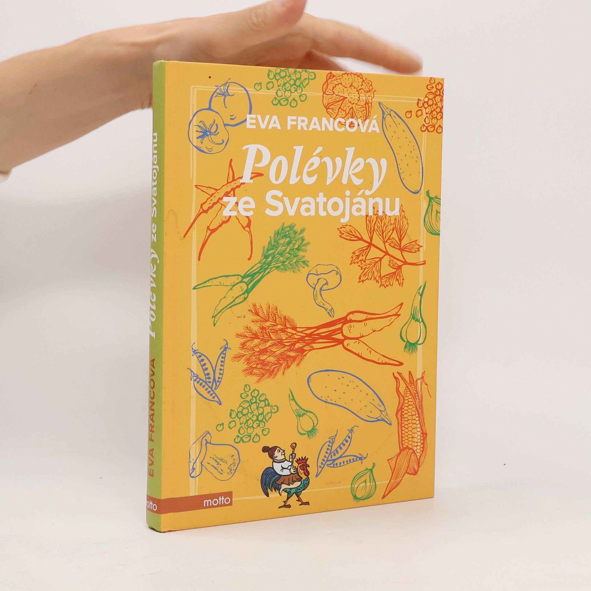 Eva Francová Polévky ze Svatojánu