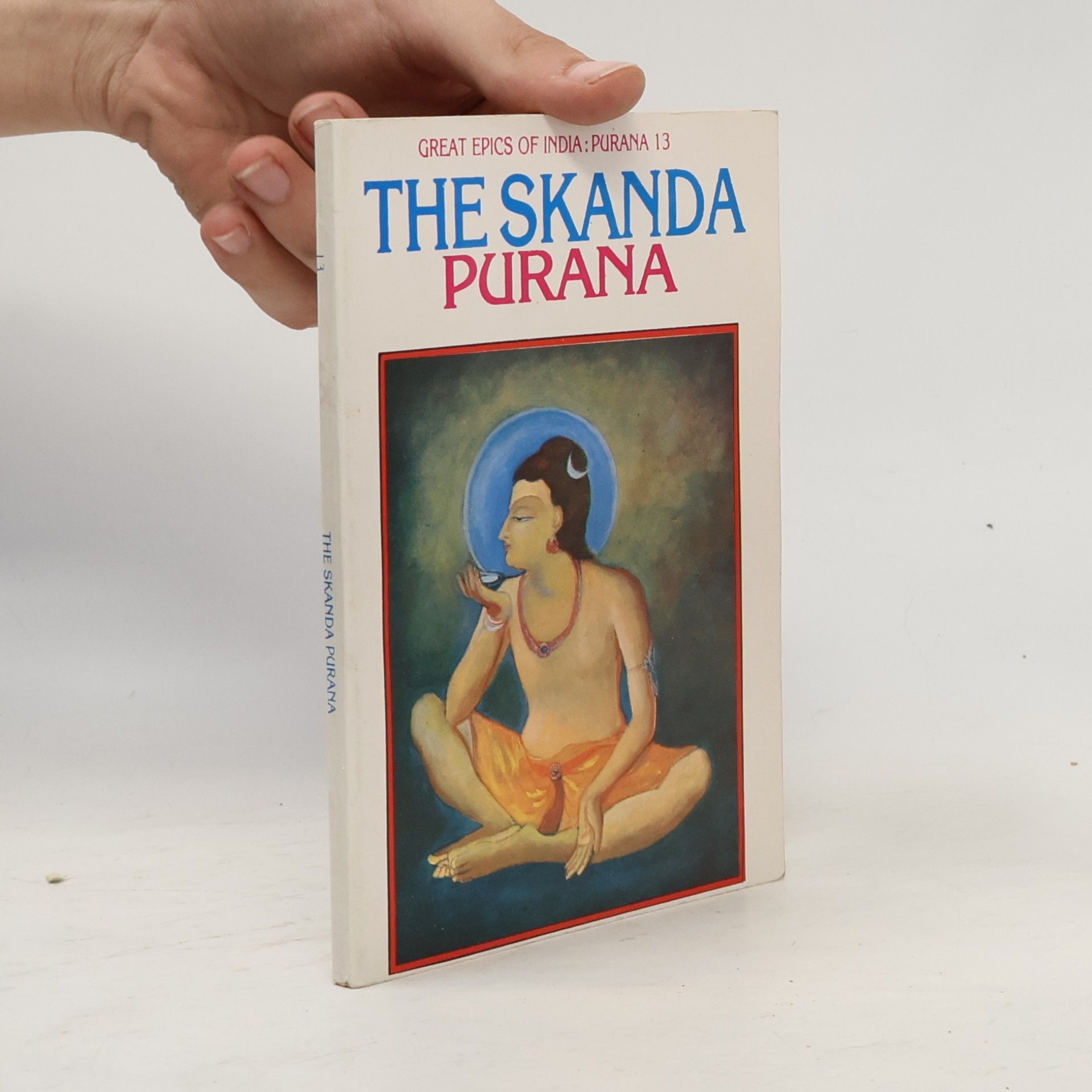 Kolektiv autorů The Skanda Purana