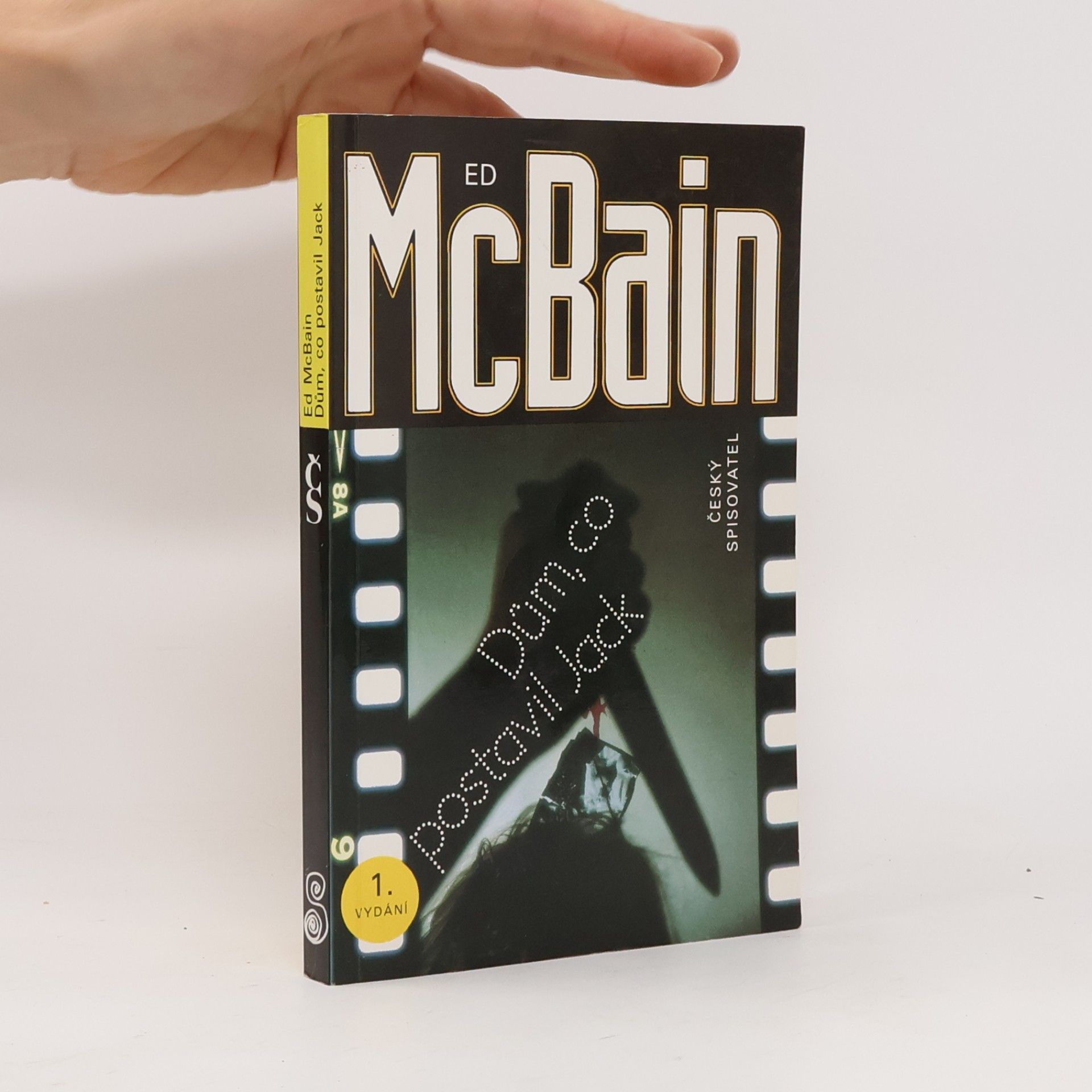 Ed McBain Dům, co postavil Jack