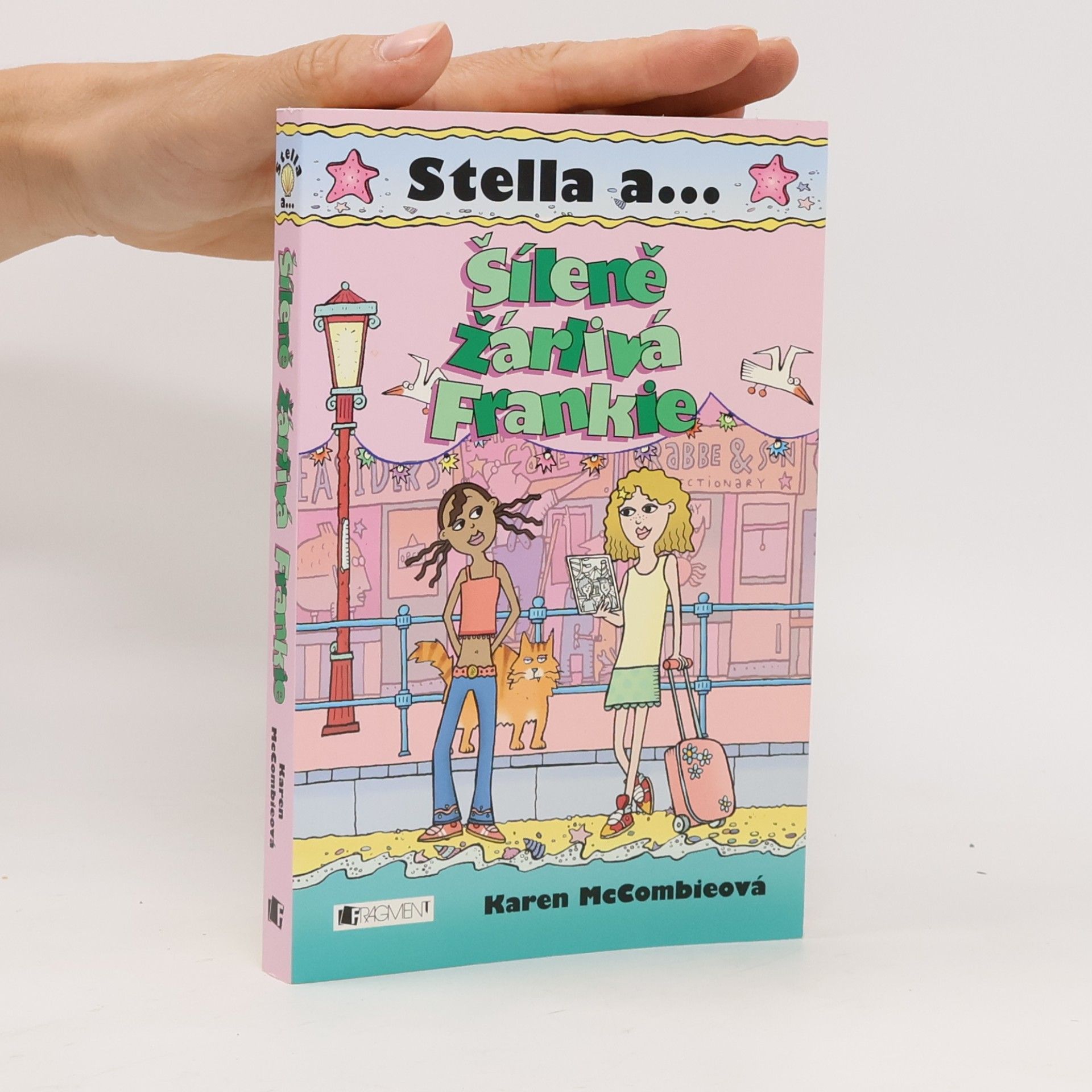 Karen McCombie Stella a... Šíleně žárlivá Frankie