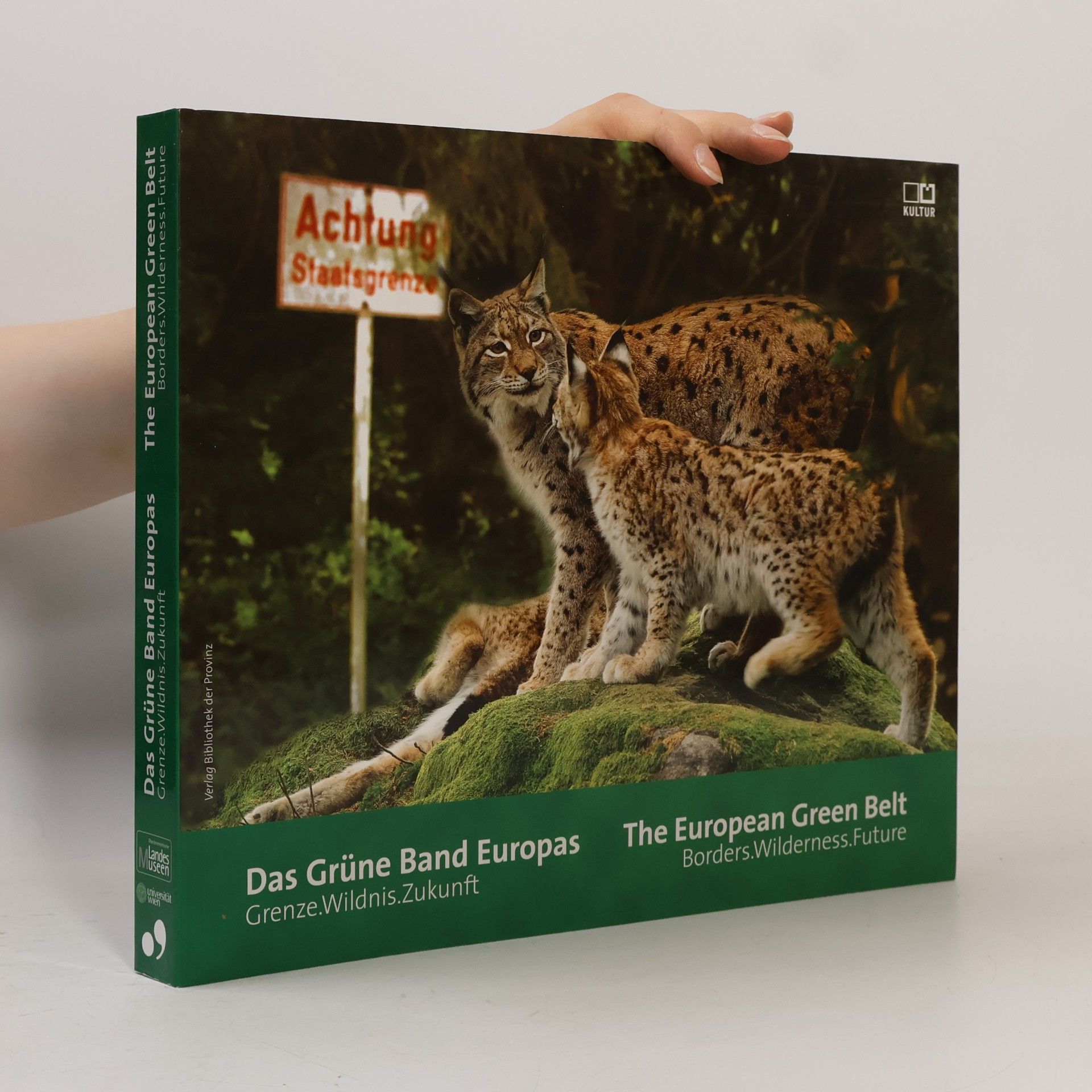 Franz Michael Grünweis Das grüne Band Europas