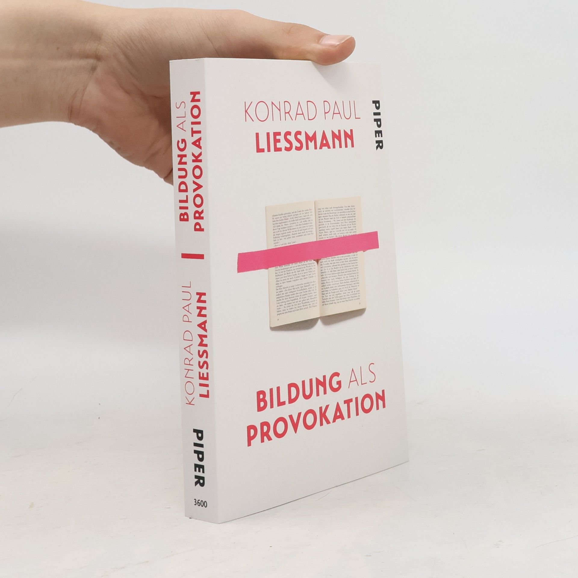 Konrad Paul Liessmann Bildung als Provokation