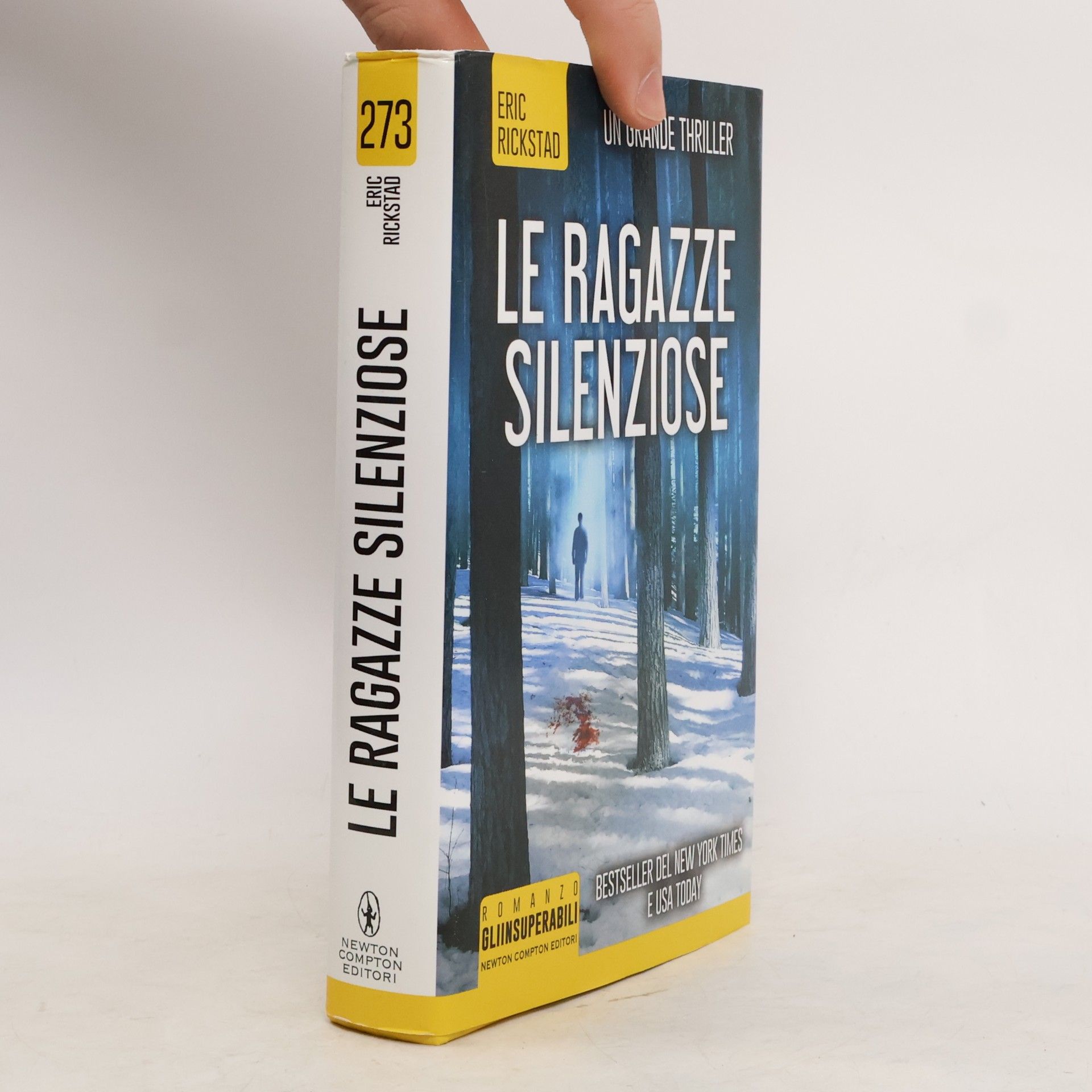 Eric Rickstad Gli Insuperabili - 273: Le ragazze silenziose