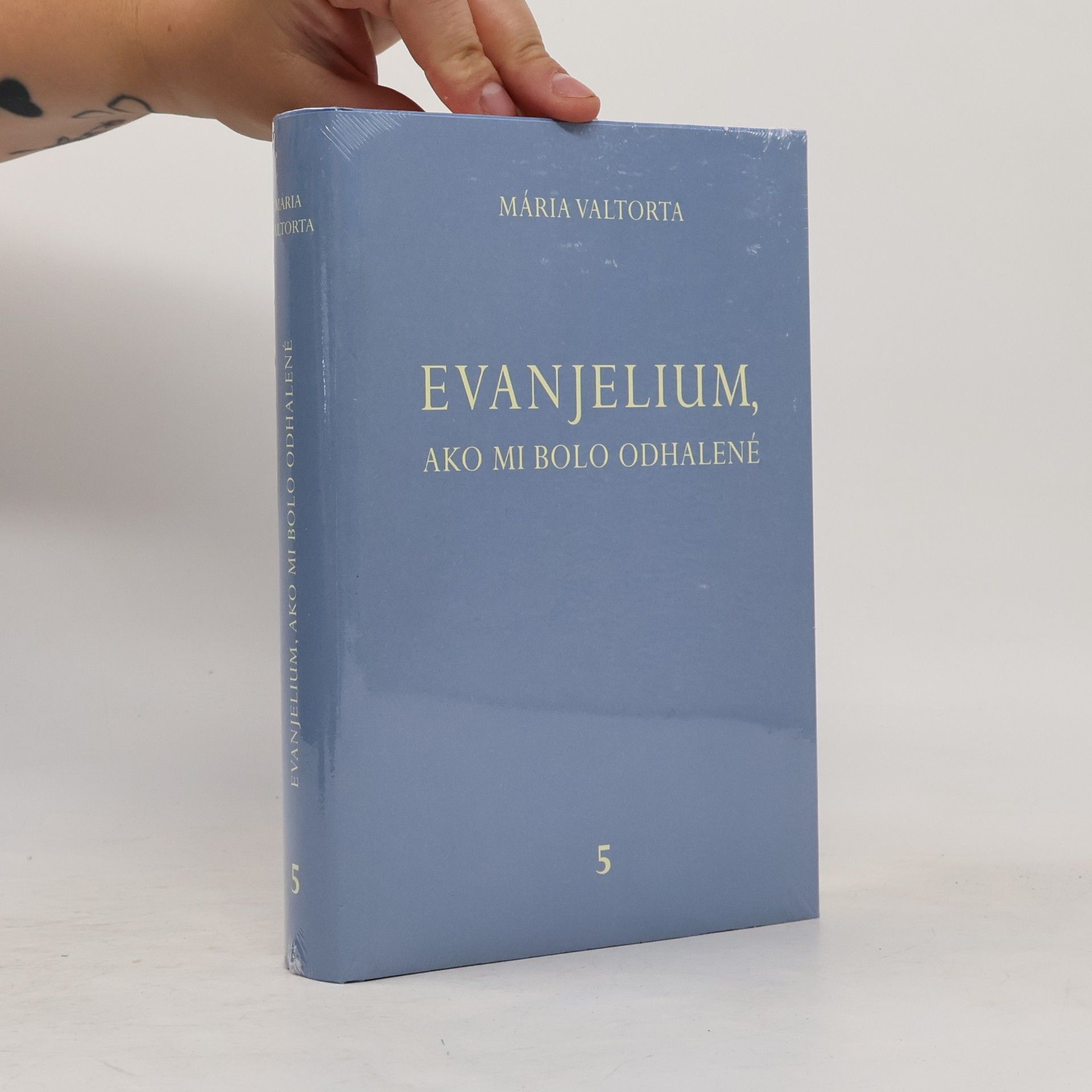 Maria Valtorta Evanjelium, ako mi bolo odhalené 5