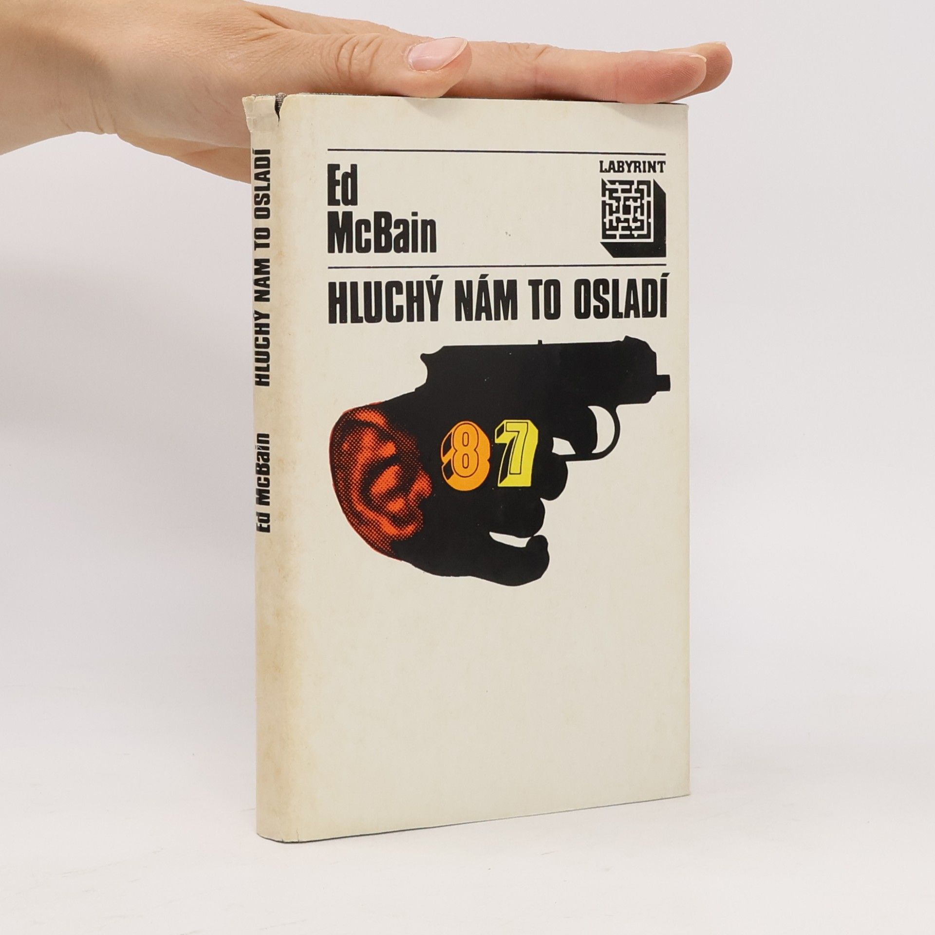 Ed McBain Hluchý nám to osladí