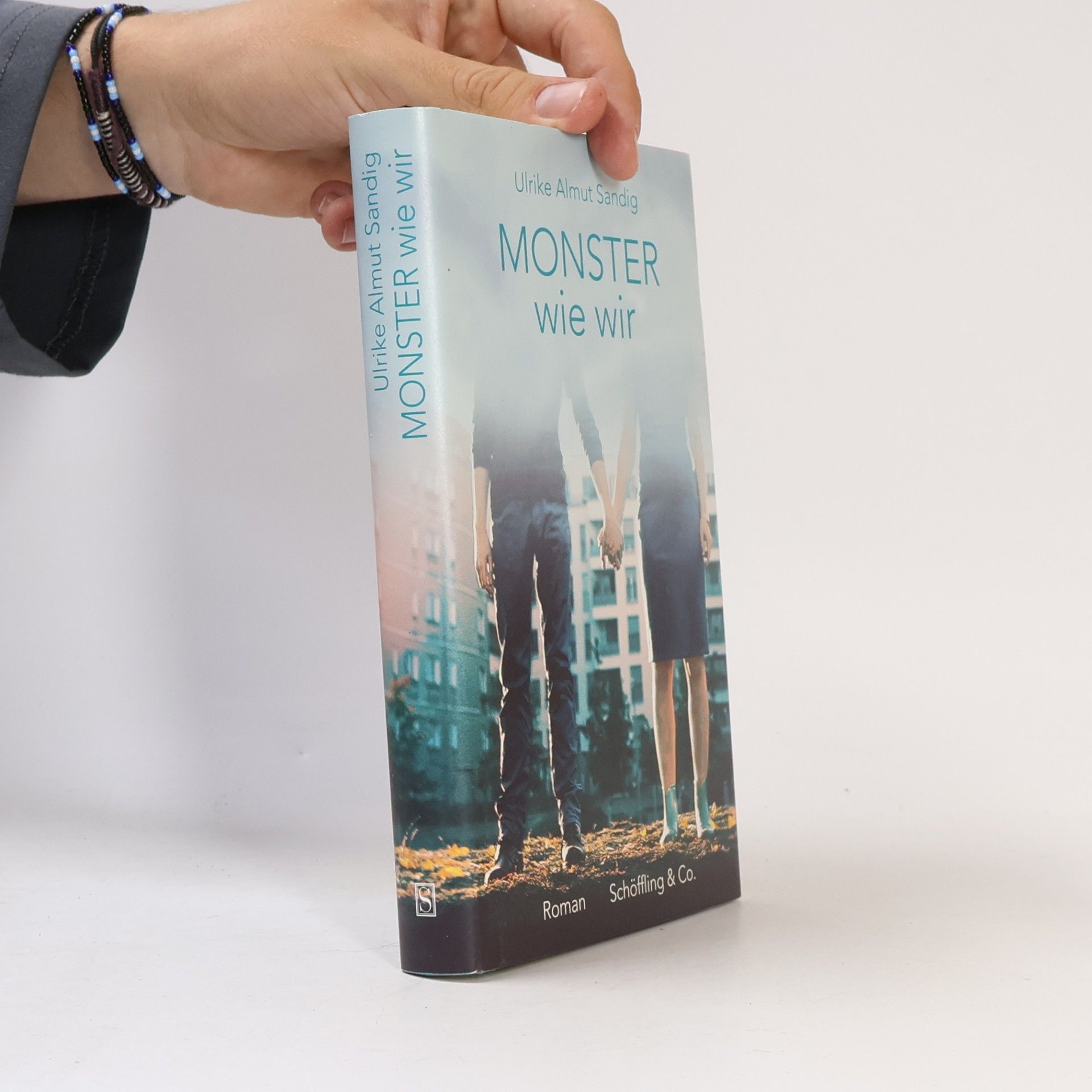 Ulrike Almut Sandig Monster wie wir