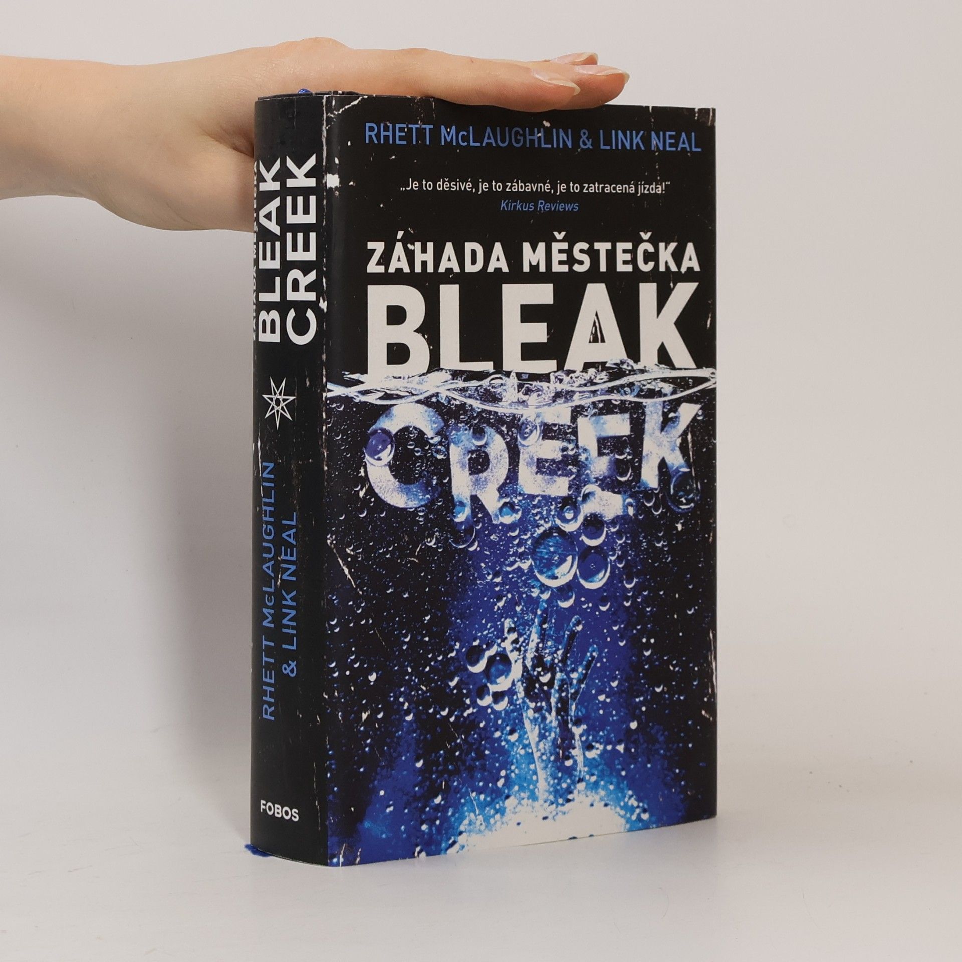 Rhett McLaughlin Záhada městečka Bleak Creek