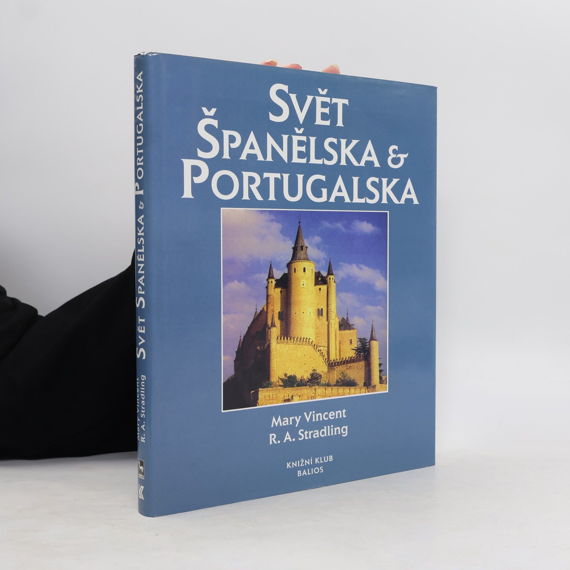 Mary Vincent Svět Španělska a Portugalska