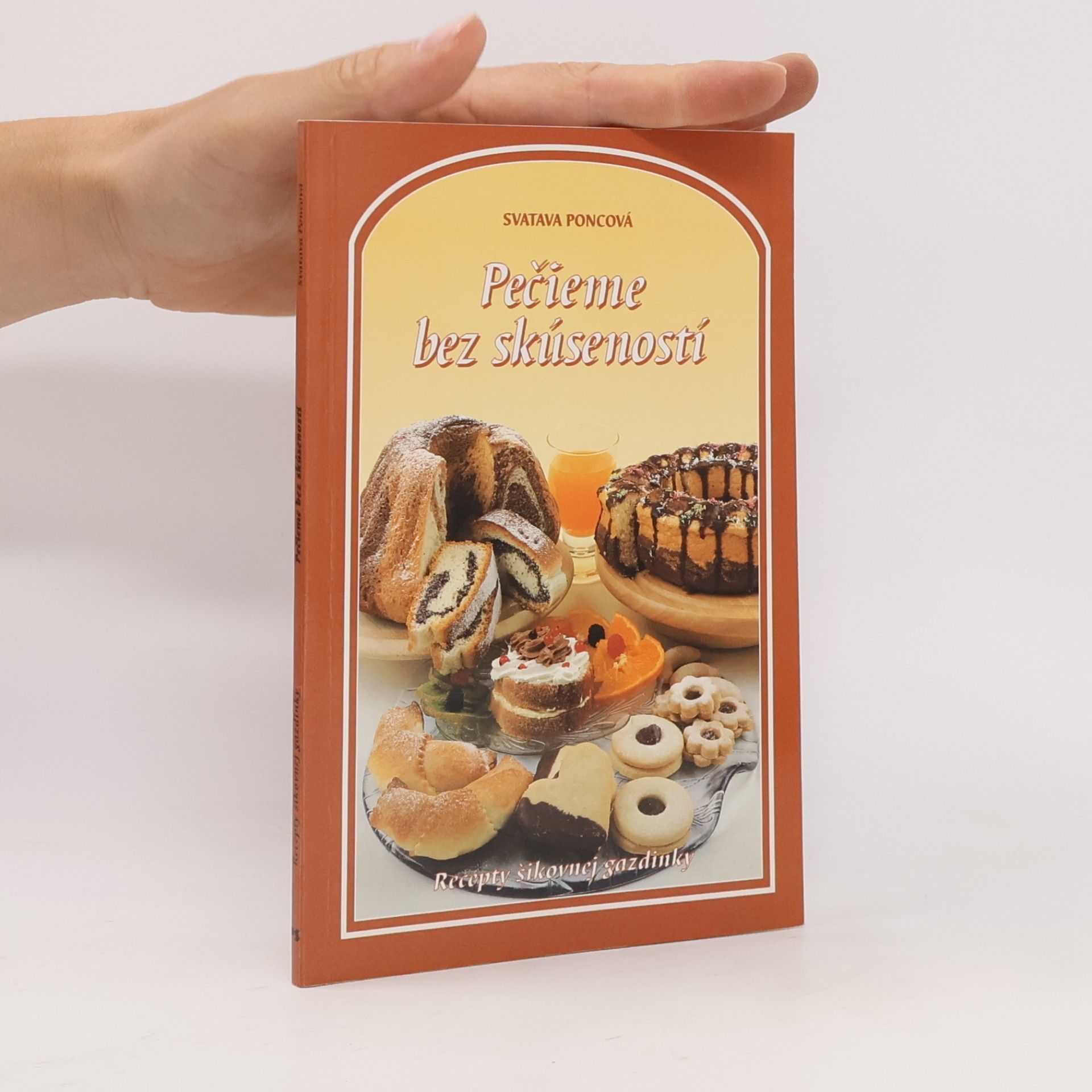 Poncová Svatava Pečieme bez skúseností