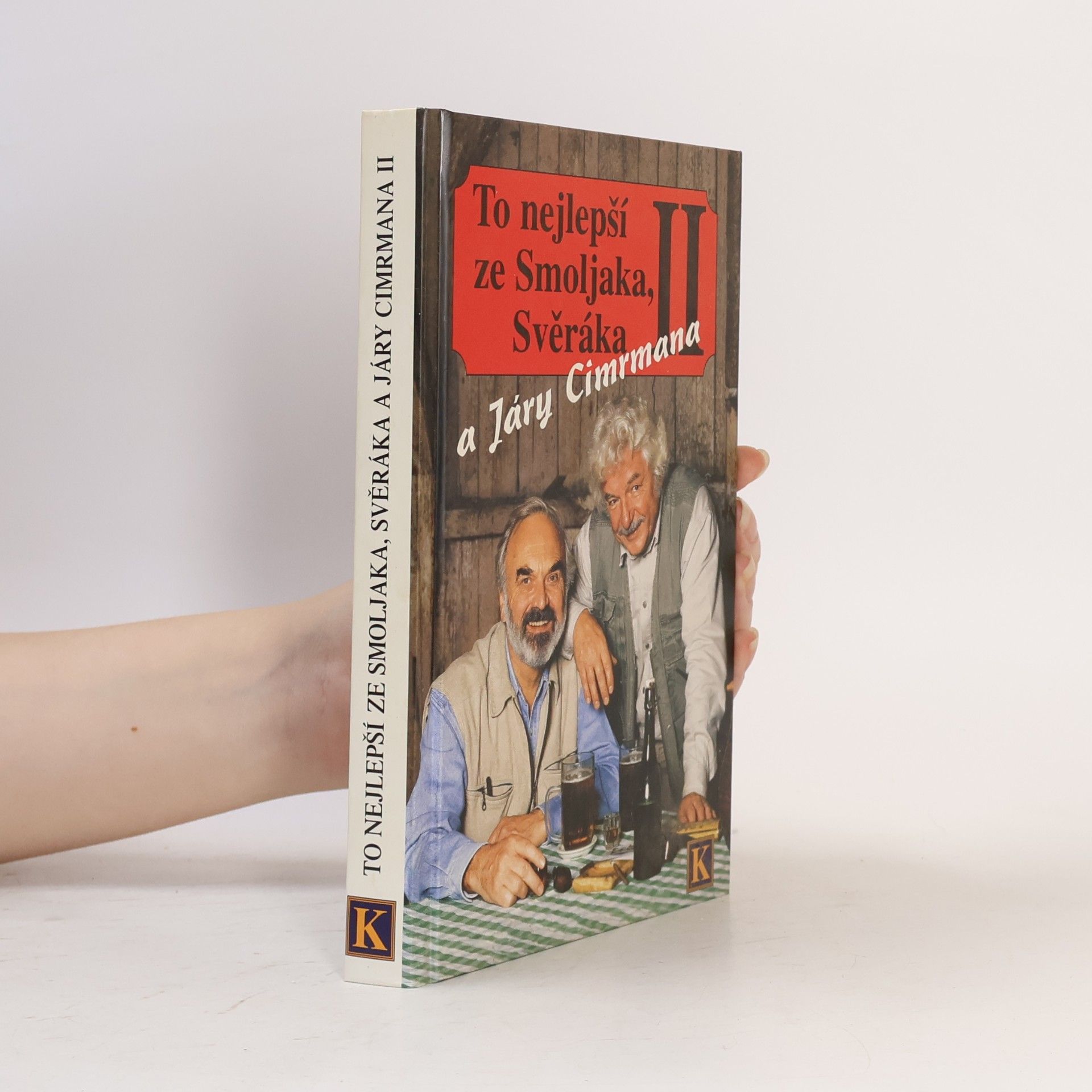 Ladislav Smoljak To nejlepší ze Smoljaka, Svěráka a Járy Cimrmana II