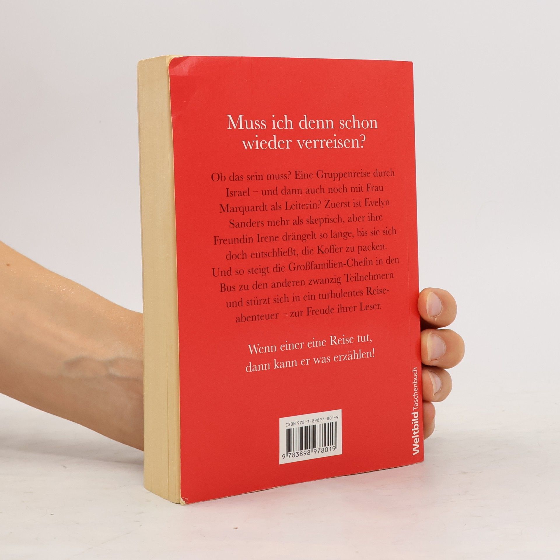 Evelyn Sanders Muss ich denn schon wieder verreisen?